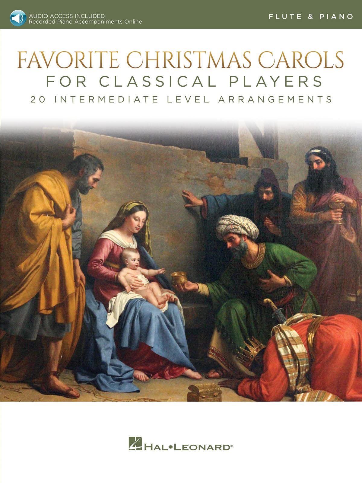 Favorite Christmas Carols for Classical Players - Flute and Piano - Book/Online Audio 20 Intermediate Level Arrangements