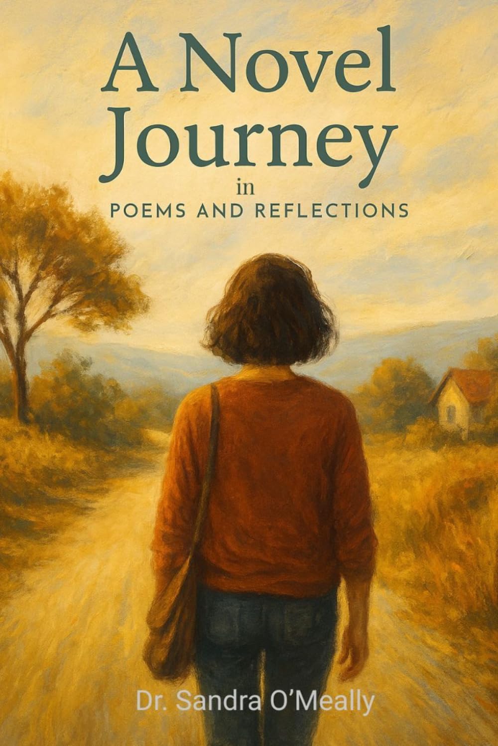 A Novel Journey in Poems and Reflections