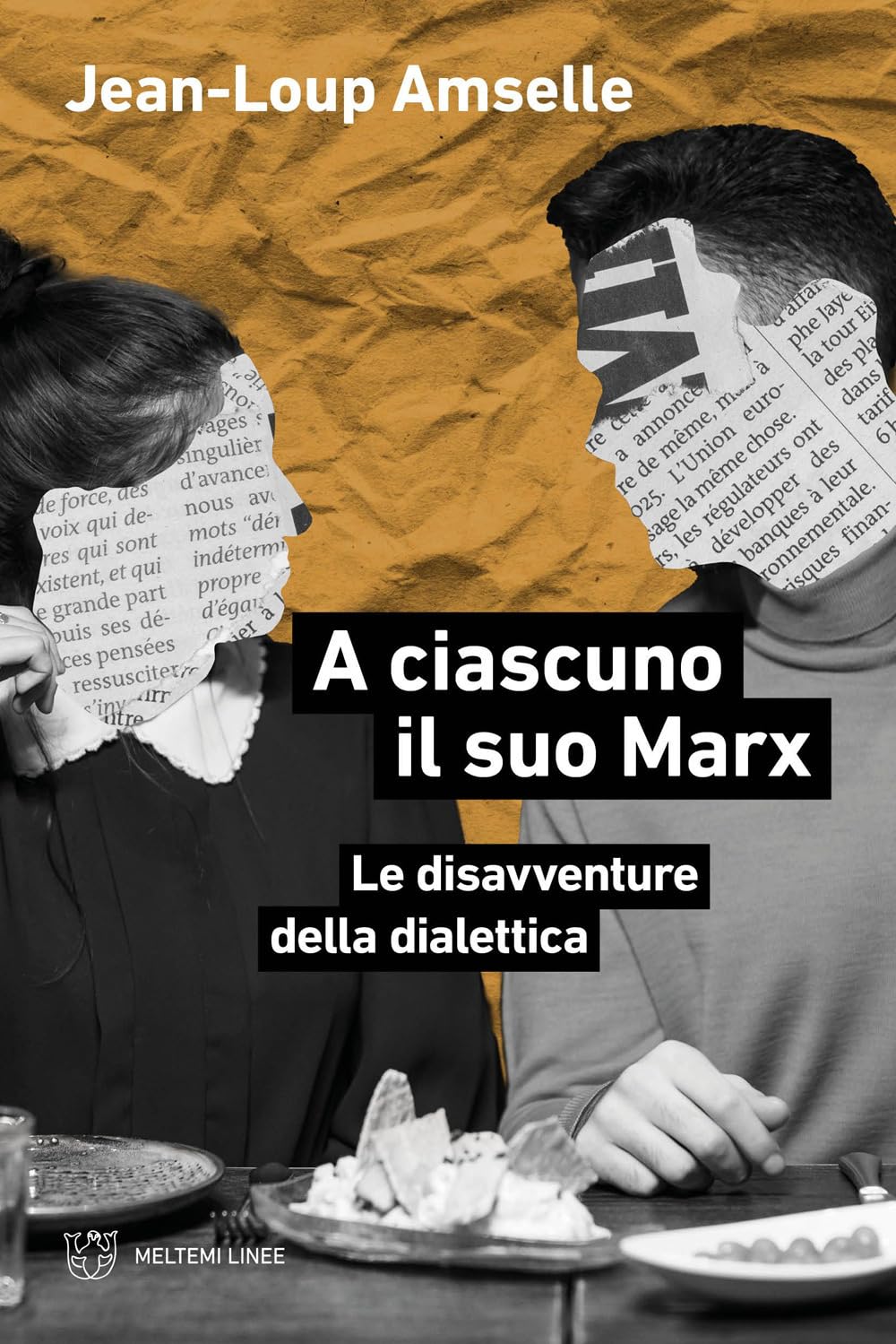 A Ciascuno Il Suo Marx. Le Disavventure Della Dialettica - 4