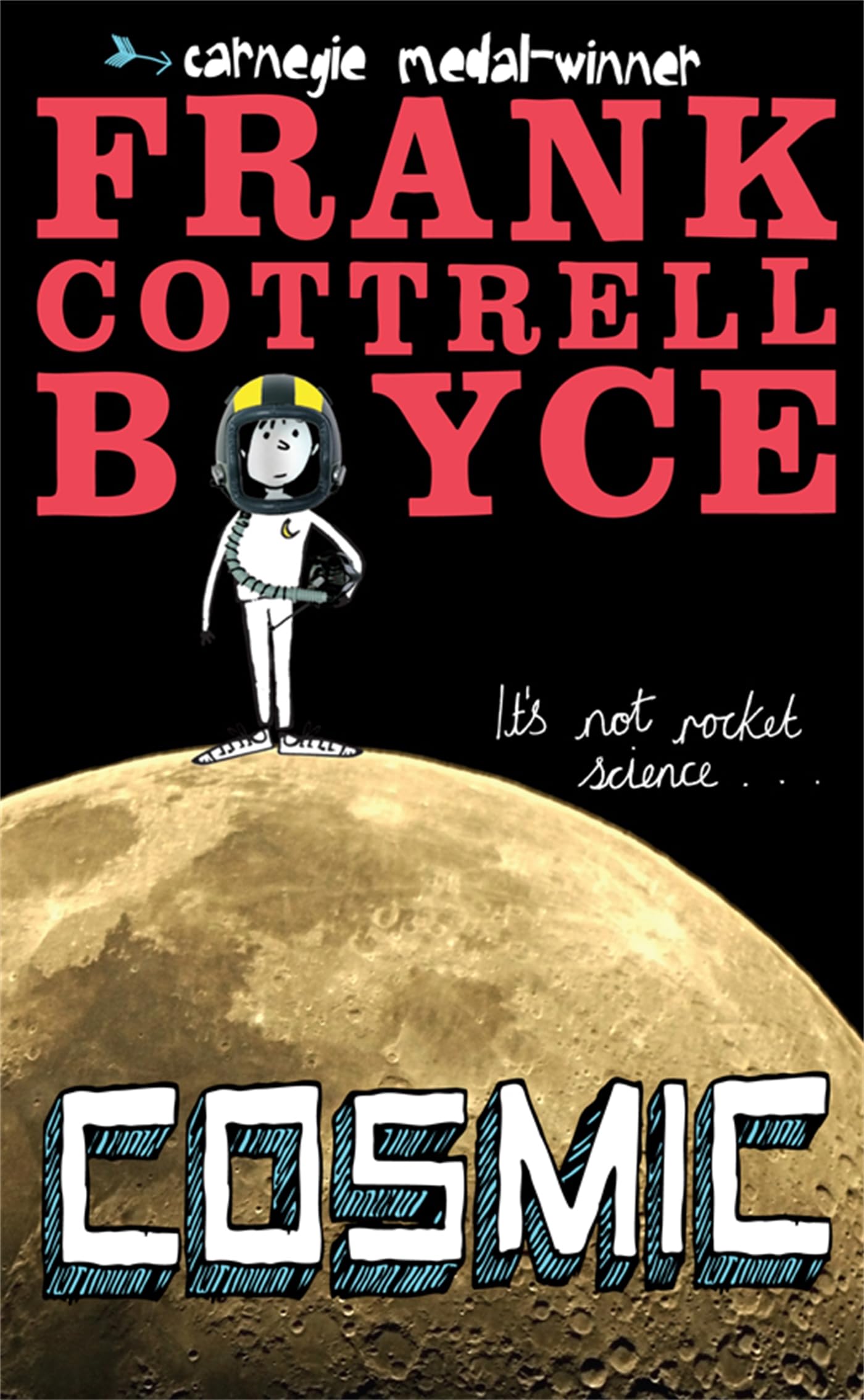 Cosmic: From the UK Children's Laureate 2024–2026