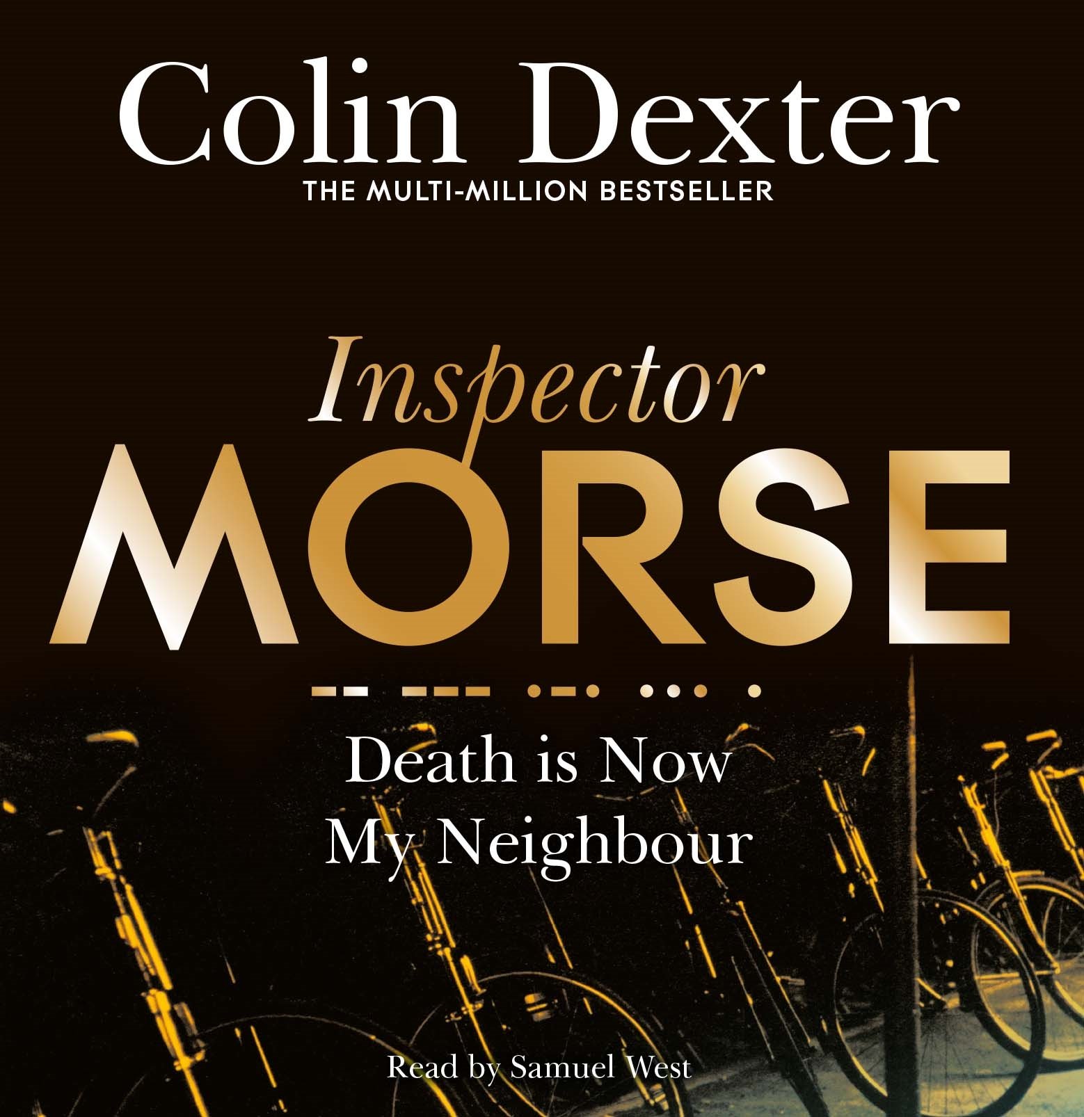 Death is Now My Neighbour: The Twelfth Case in the Classic Inspector Morse Series