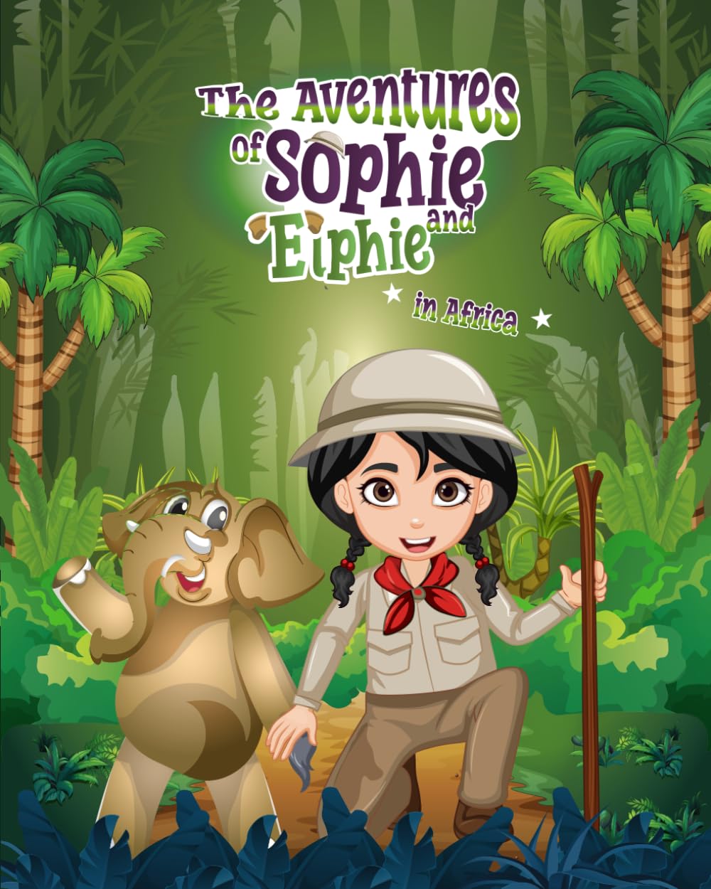 The Aventures of Sophie and Elphie: In Africa