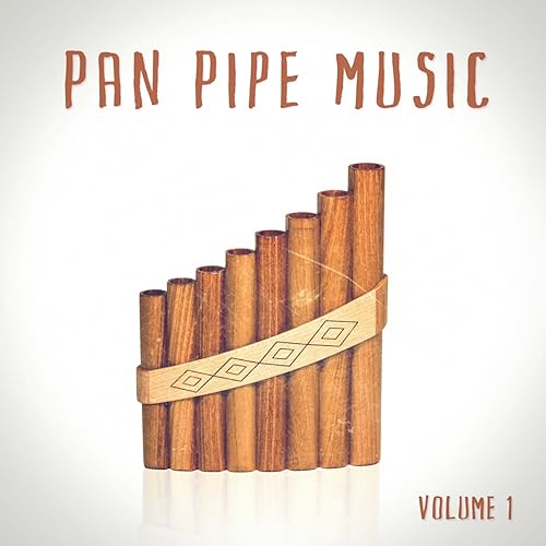 Pan Pipe Music by The Pan Pipes Band on Amazon Music Amazon.co.uk