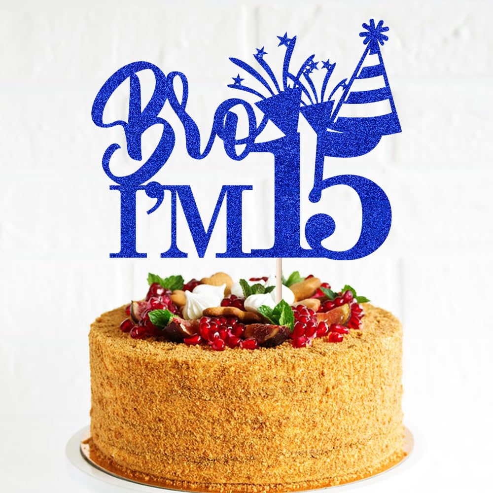 Bro I'm 15 Cake Topper?Celebrate Happy 15th Birthday?Boy fun of being 15 begin Decorations Supplies,Pick 15 Fabulous Birthday Cake Decoration (15)