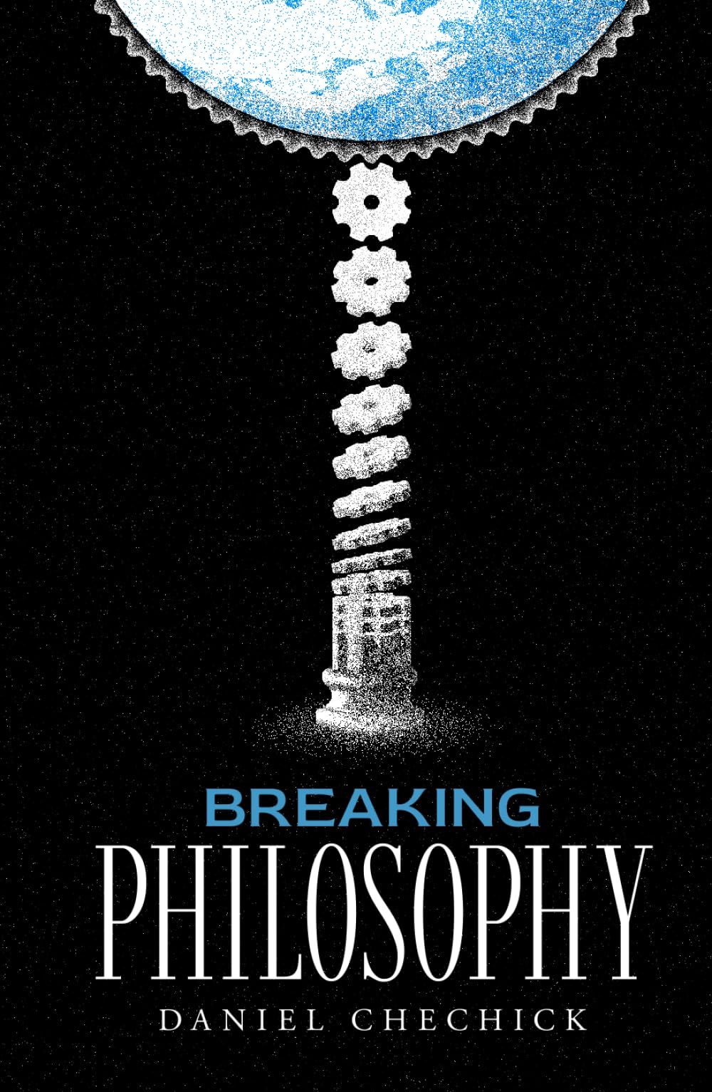 Breaking Philosophy: Timeless Wisdom Explained With Real Life Situations (Breaking Complex Ideas)