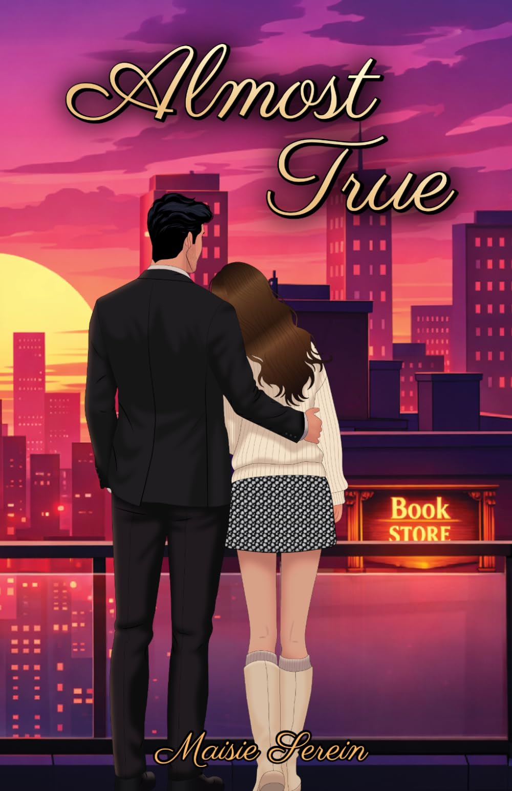 Almost True: A Billionaire & Bookstore Owner Slow-Burn Romance (The Almost Series)