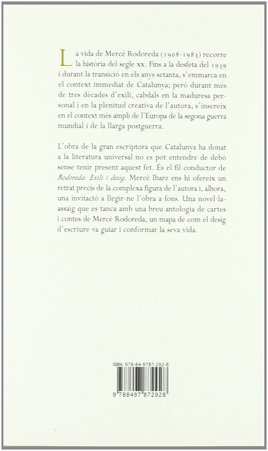 Rodoreda: Exili i desig (BIBLIOTECA UNIVERSAL EMPURIES)