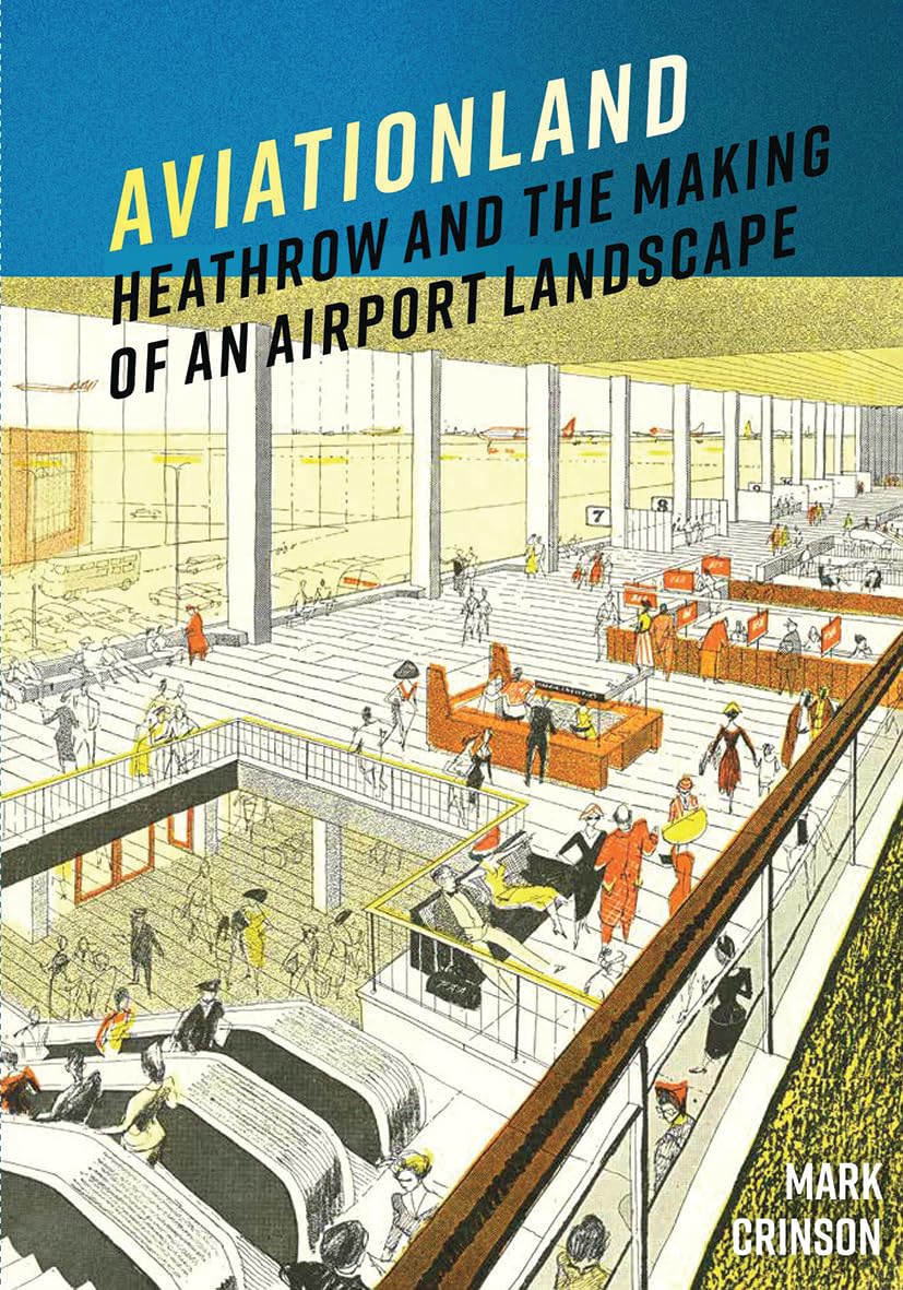 Aviationland by Mark Crinson (Hardback Book)