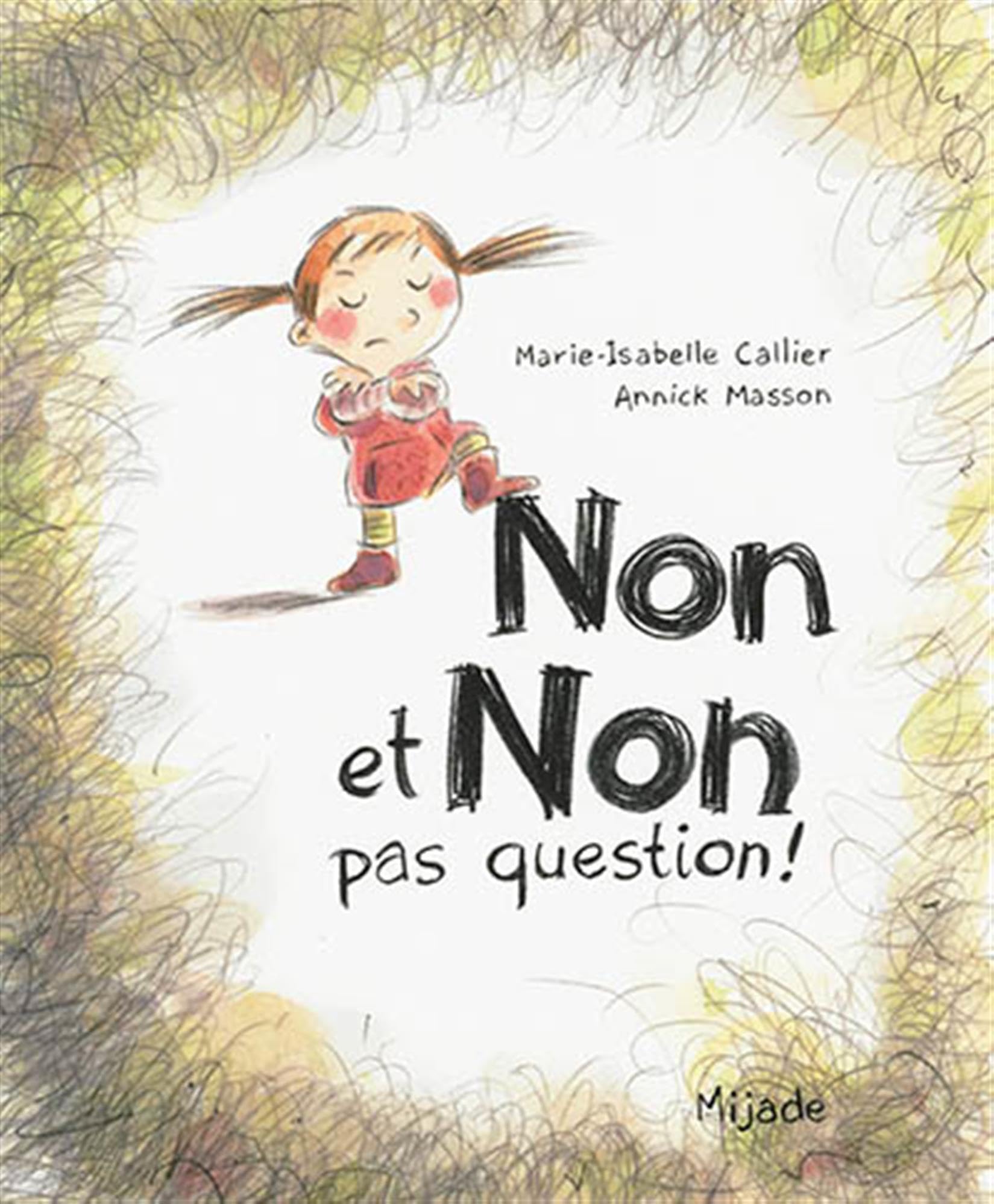 Non et non, pas question !: 0