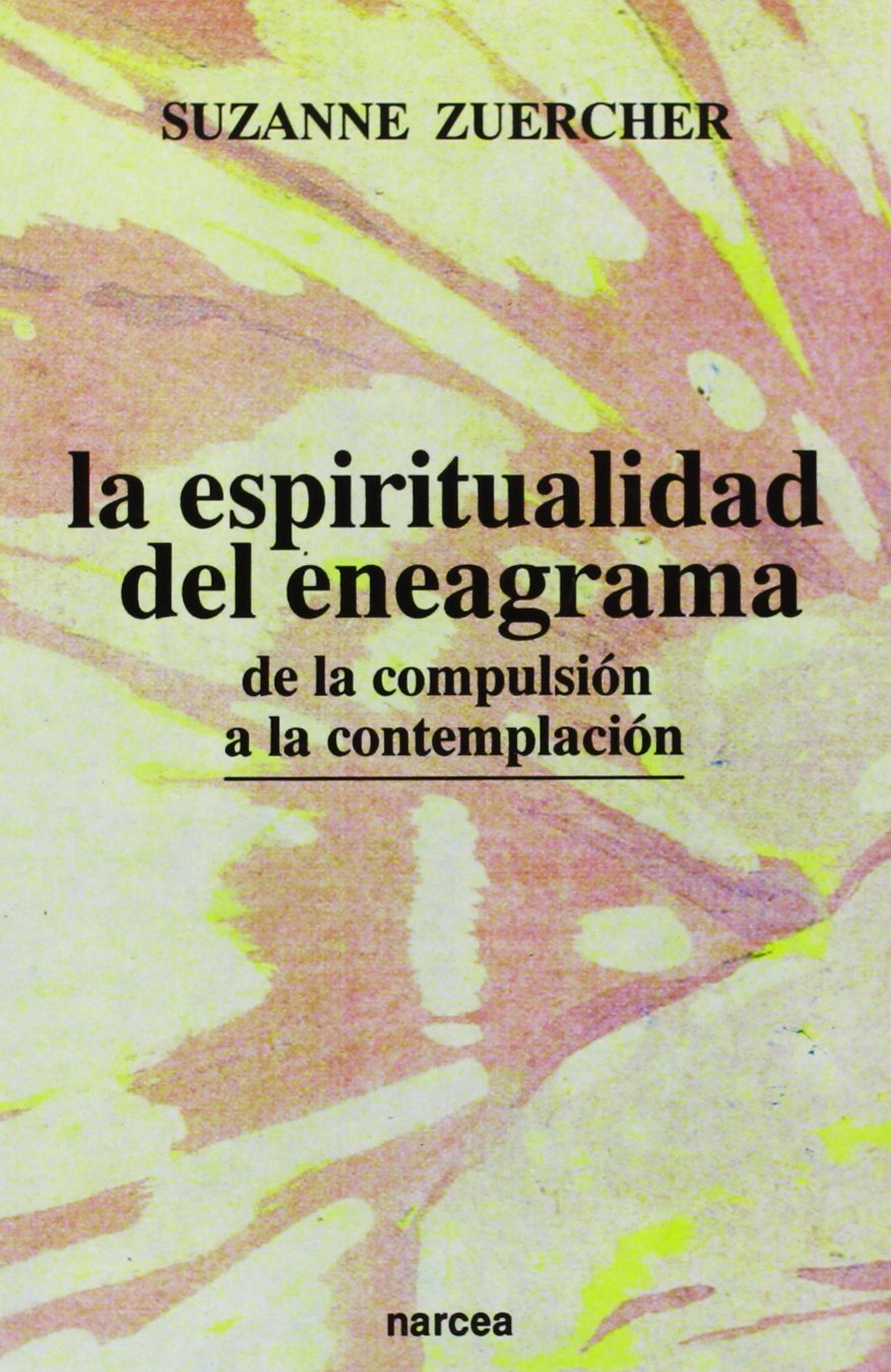 Espiritualidad del Eneagrama, La: De la compulsión a la contemplación: 178