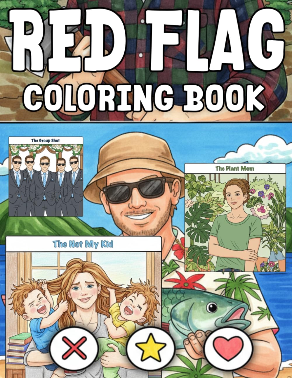 Red Flag Coloring Book: A Hilarious Adult Gag Gift Featuring Cringe Online Dating Profiles, Sarcastic Bio Disasters, and Relatable Relationship Satire for Singles