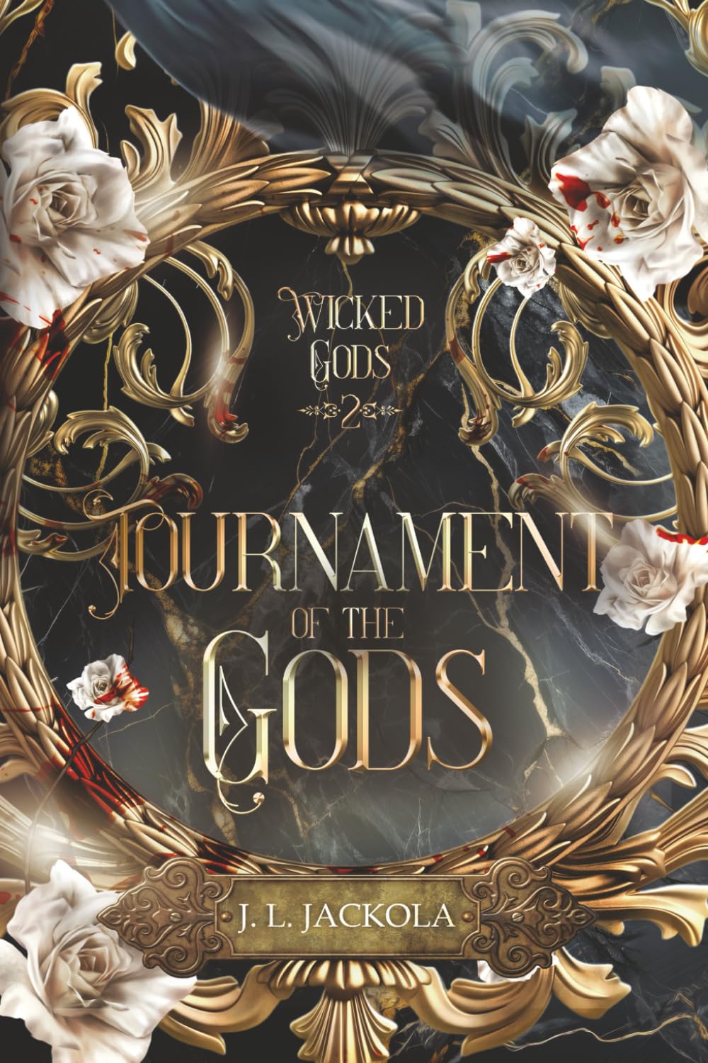 Tournament of the Gods: 2 (Wicked Gods Duet)