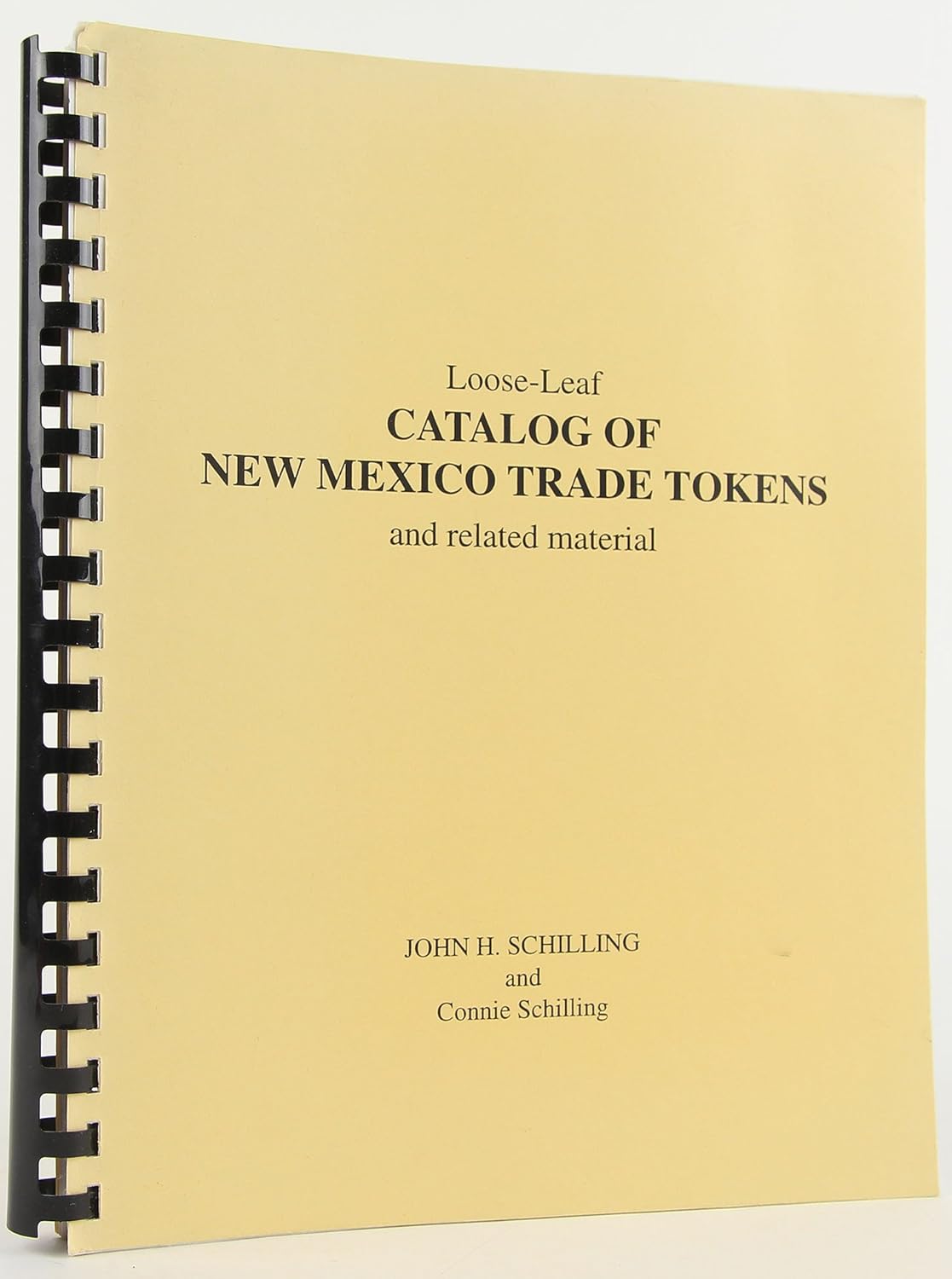 LooseLeaf Catalog of New Mexico Trade Tokens and Related Material