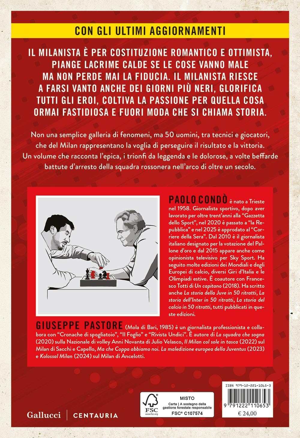 La storia del Milan in 50 ritratti. Nuova ediz.