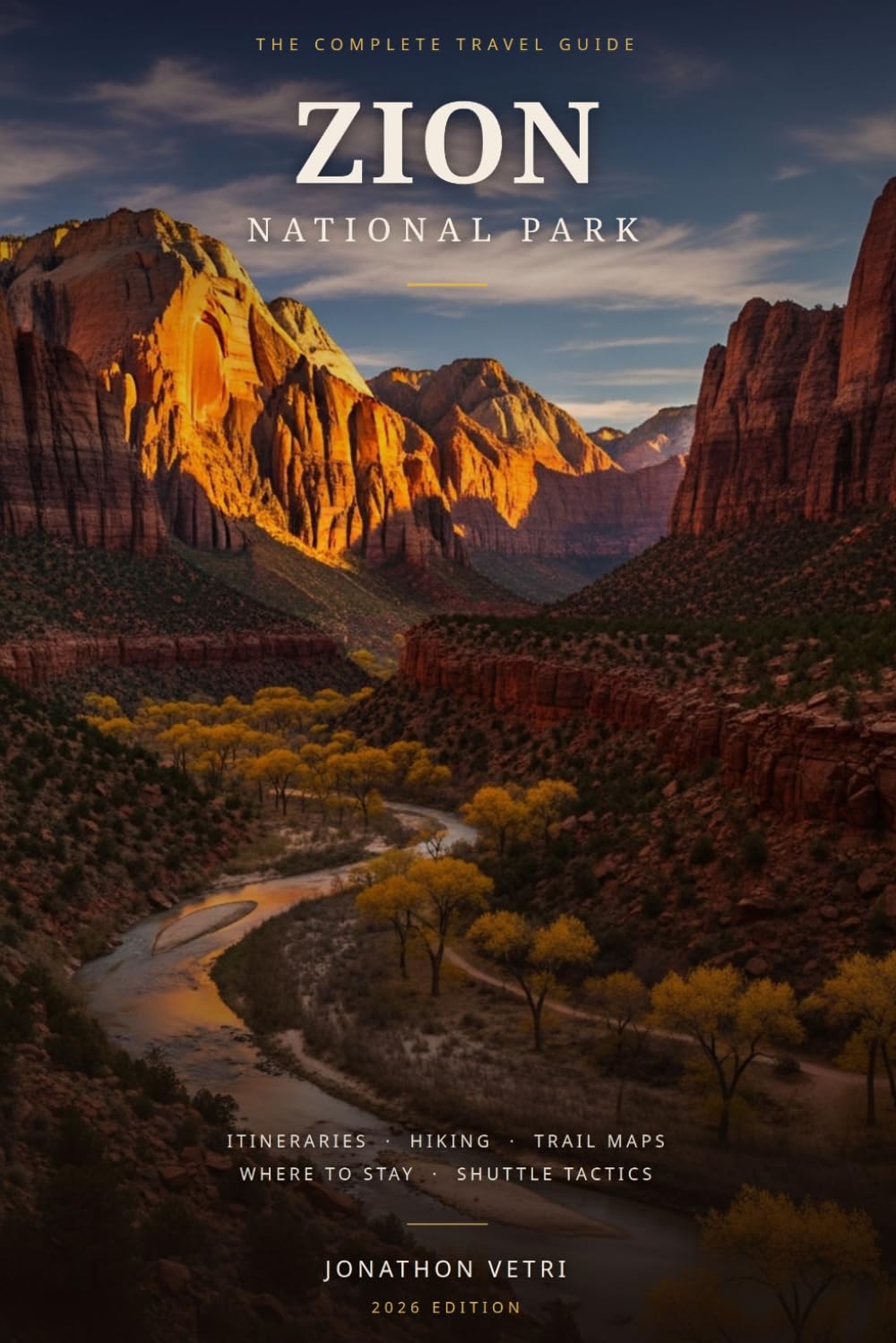 Zion National Park Guide 2026