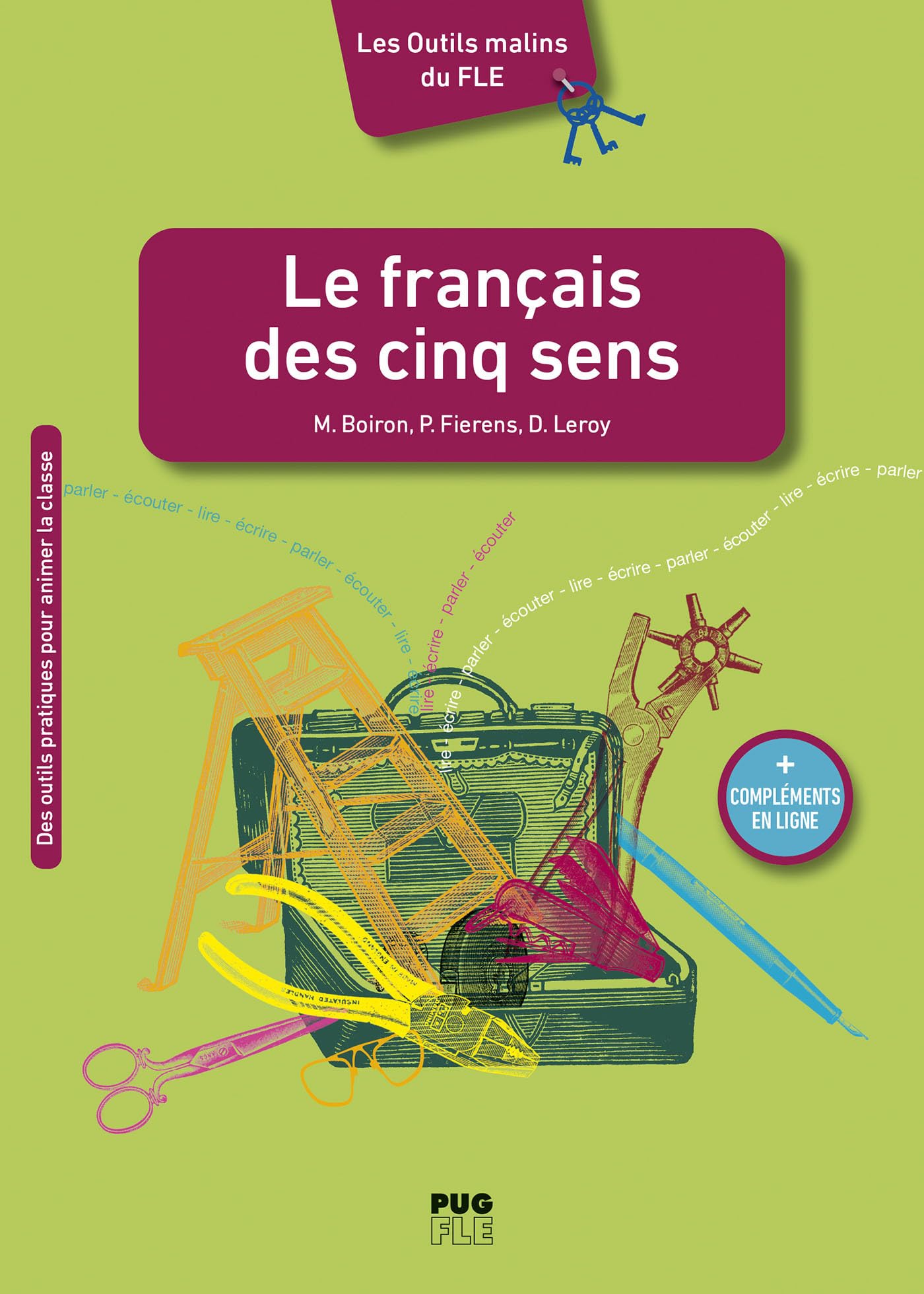 Le français des cinq sens: Niveaux A1 à B2