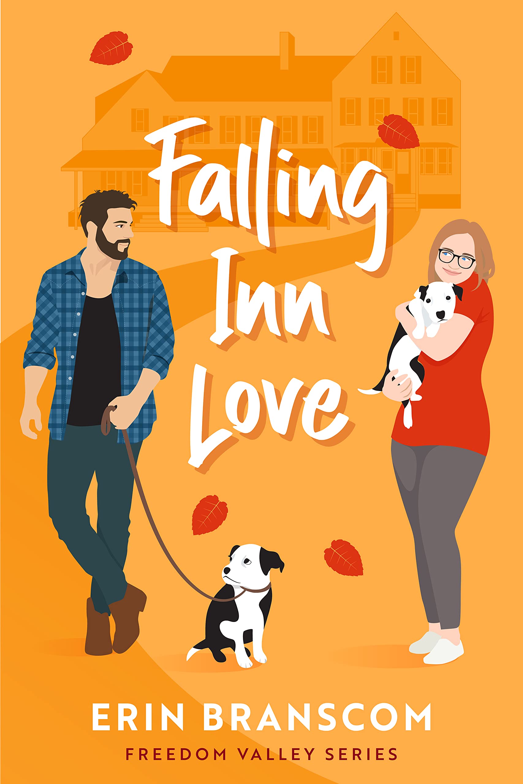 Falling Inn Love (Freedom Valley Series Book 1): a small town, autumn-inspired, friends to lovers romcom