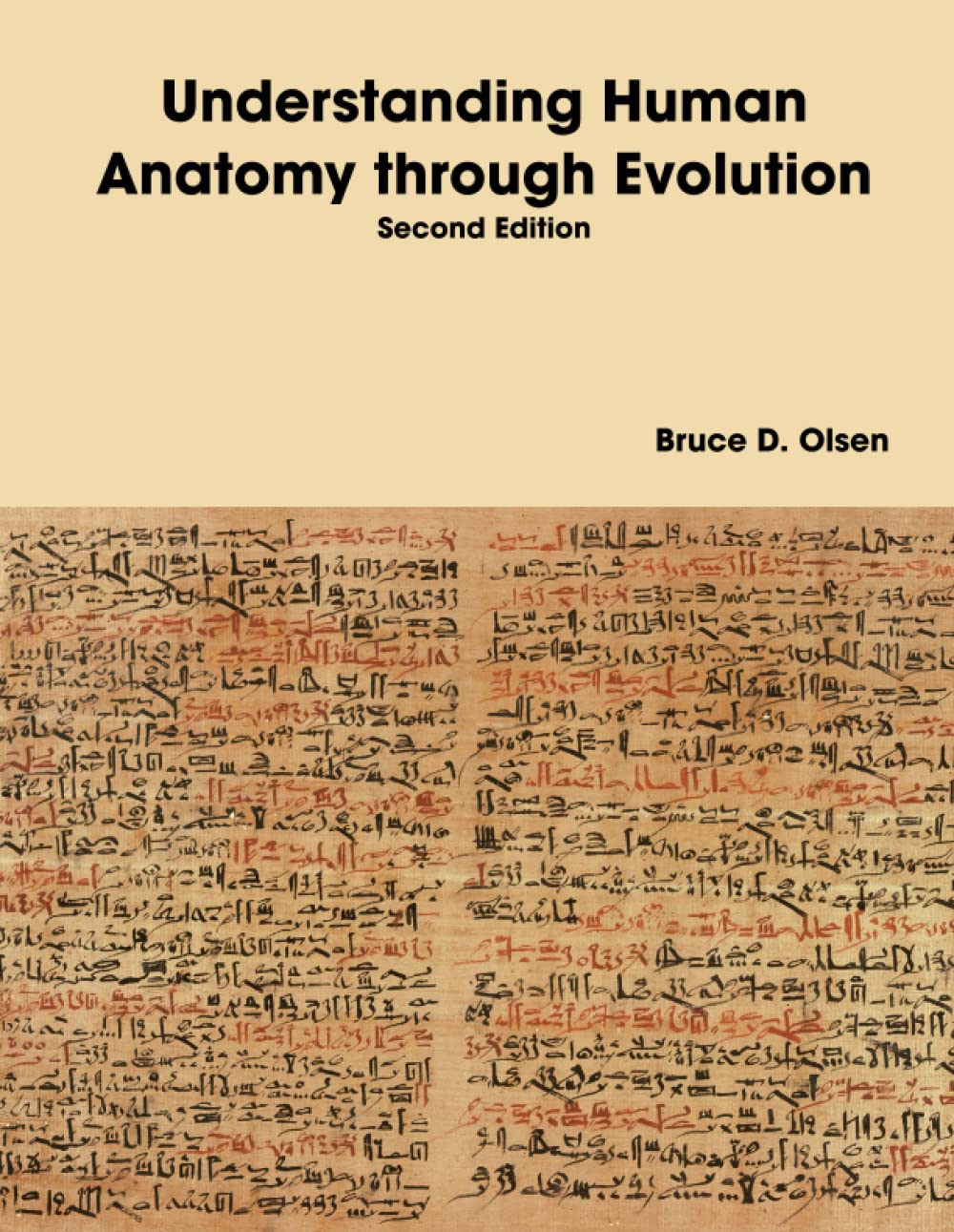 Understanding Human Anatomy through Evolution - Second Edition