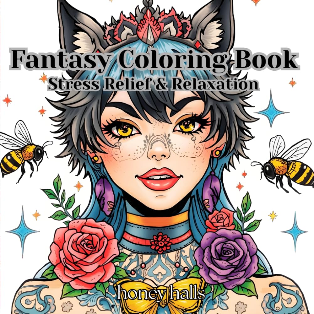 Fantasy Coloring Book: Stress Relief and Relaxation featuring sassy vampires, spunky werewolves, forest creatures, spooky haunted houses, magical plants and more!
