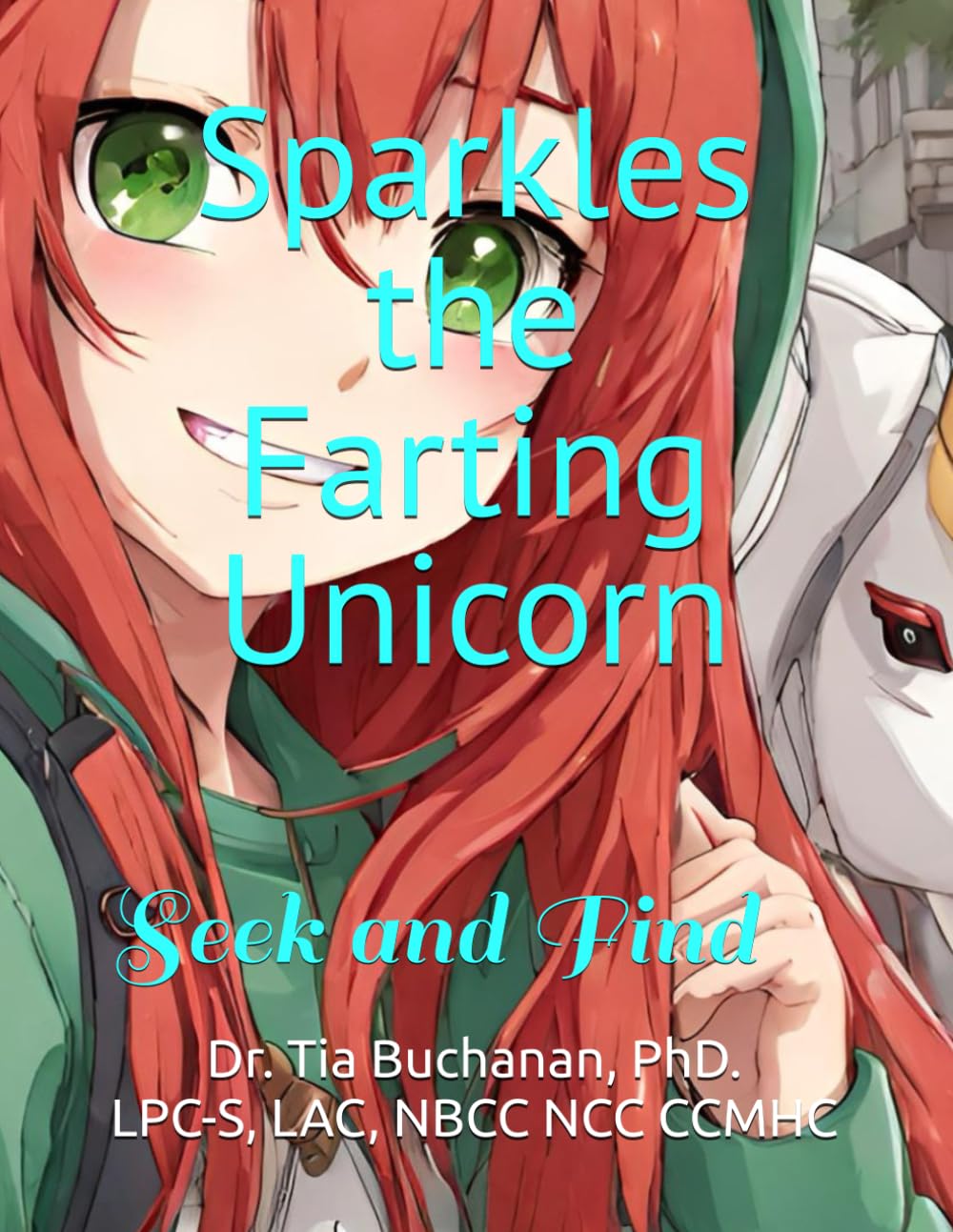 Sparkles the Farting Unicorn: Seek and Find