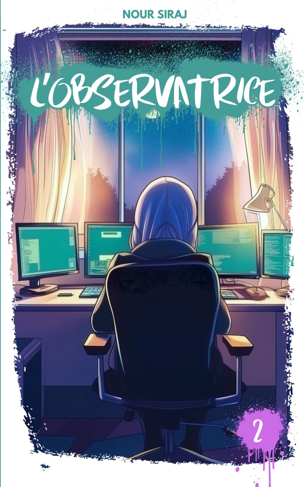 L'Observatrice-TOME 2: Un livre mêlant suspense et aventure pour la jeunesse musulmane