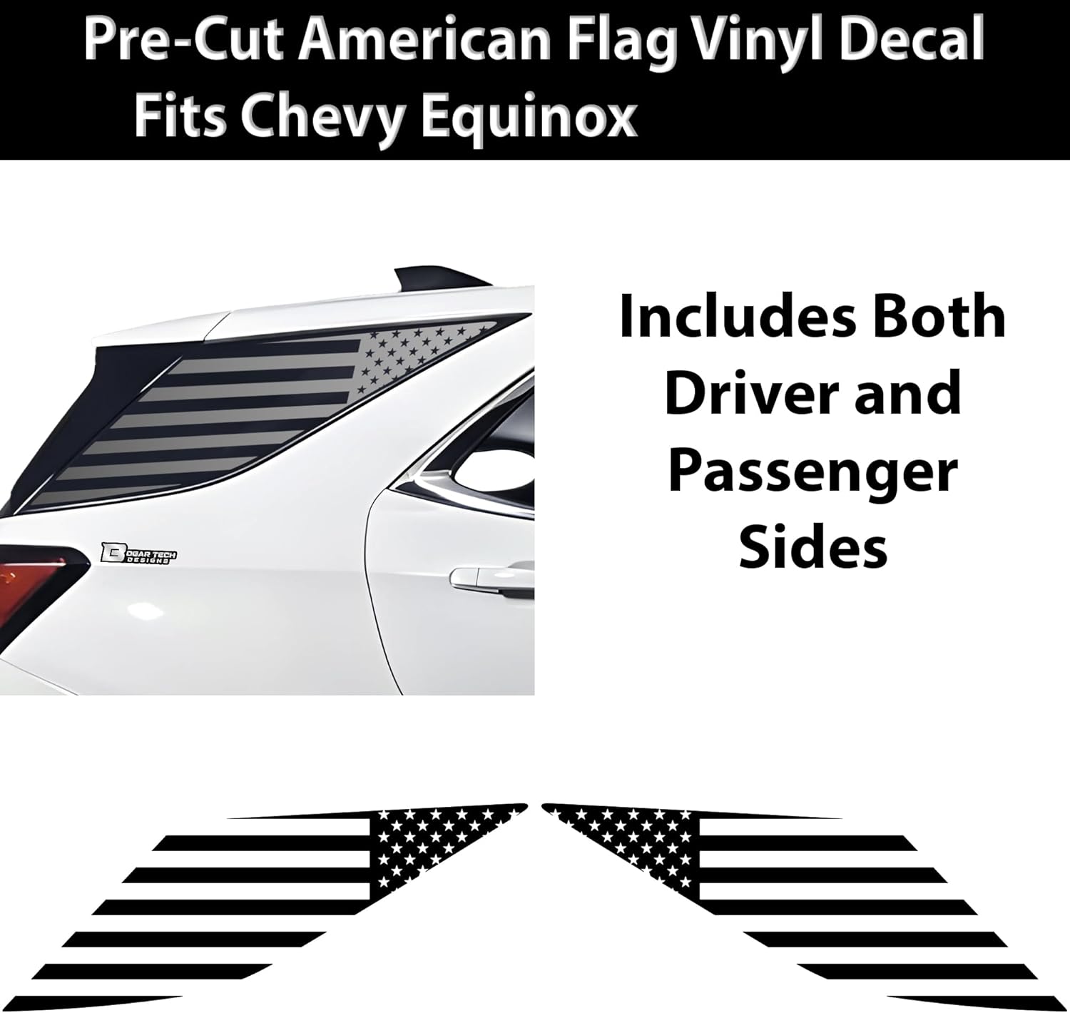BOGAR TECH DESIGNS Precut Quarter Window American Flag Vinyl Decal Sticker Compatible with Chevrolet Equinox 2018-2024, Matte Black