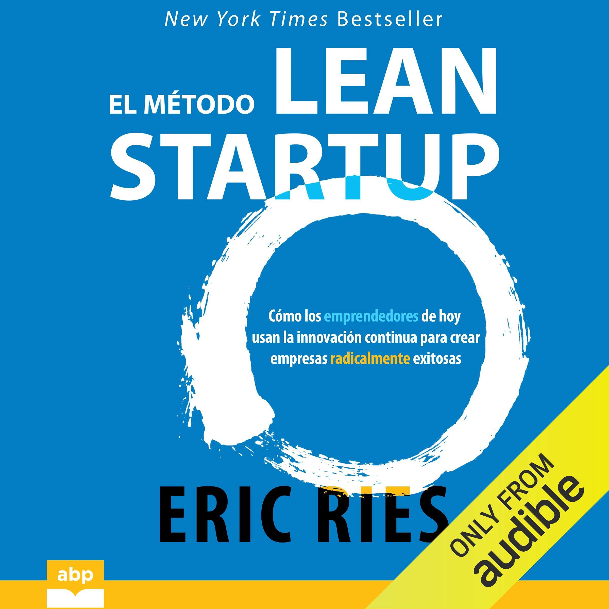 Cover art for El método Lean Startup [The Lean Startup]