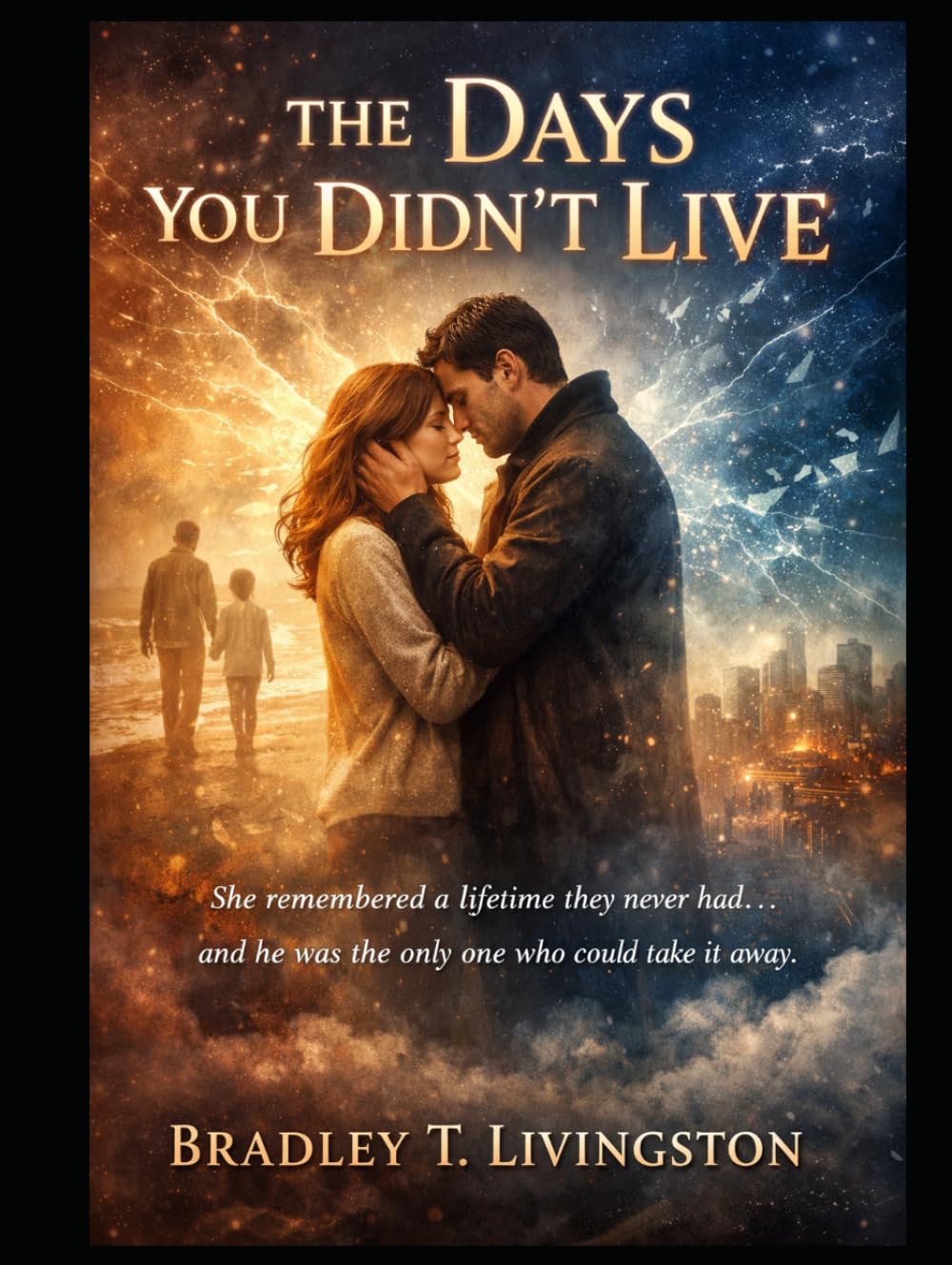 The Days You Didn’t Live
