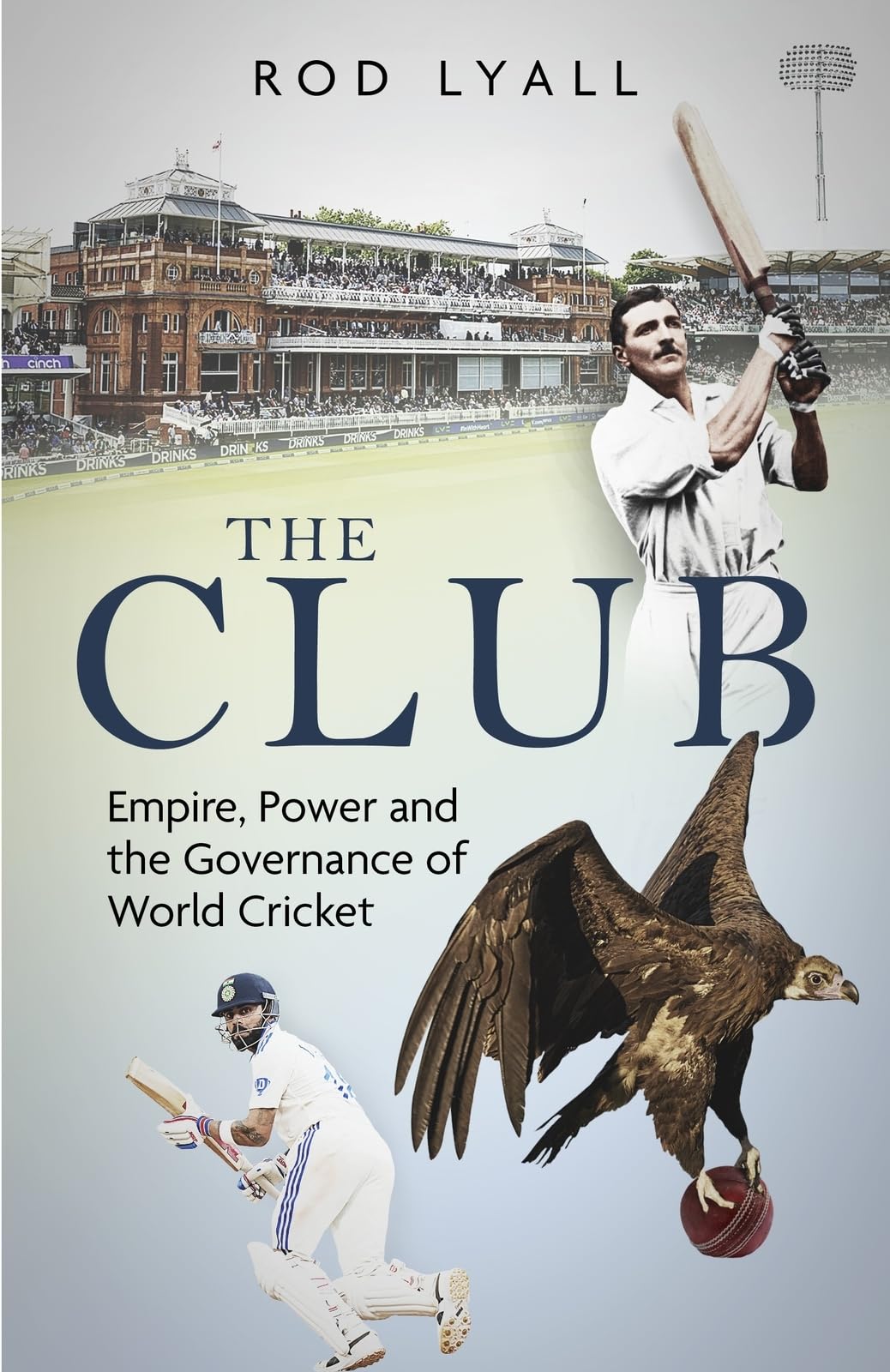 Club by Rod Lyall (Hardback Book)
