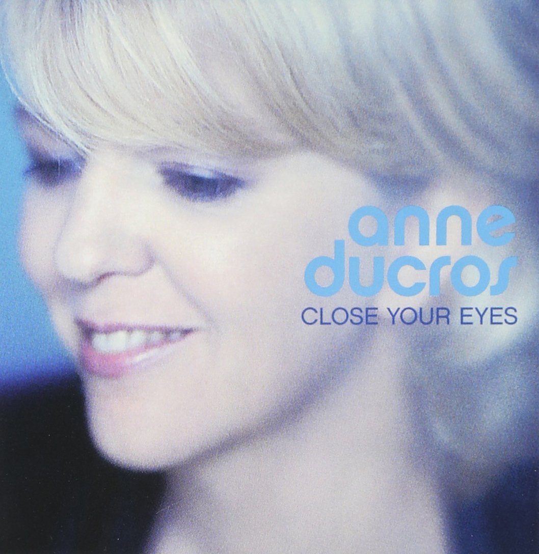 Close Your Eyes [Audio CD] DUCROS,ANNE