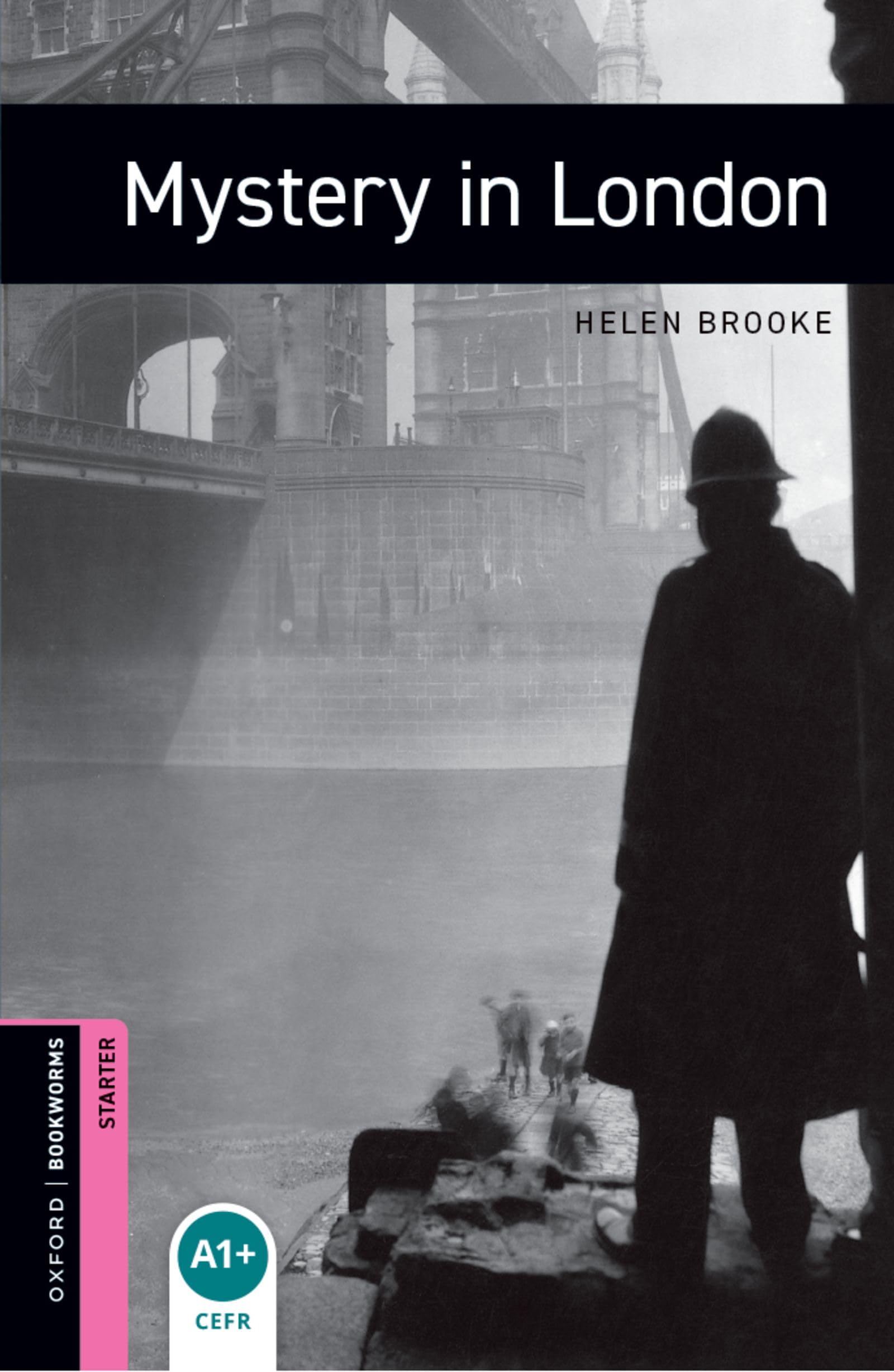 Oxford Bookworms Library, New Edition: Starter Level (250