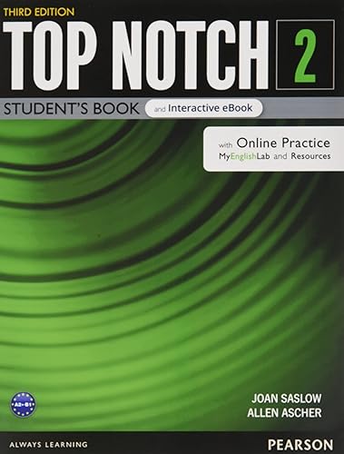 Top Notch Level 2 Student's Book &amp; eBook with with Online Practice, Digital Resources &amp; App