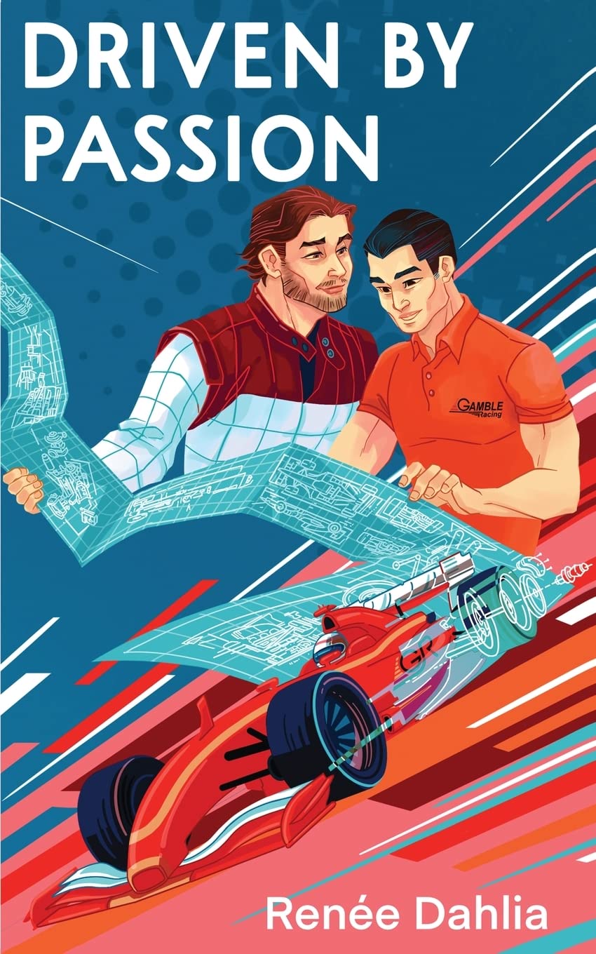Driven By Passion: 2 (Gamble Racing)