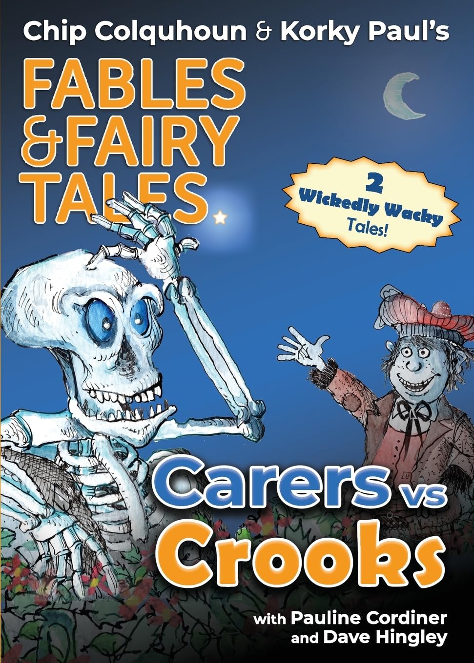 Carers vs Crooks: 2 (Fables & Fairy Tales)