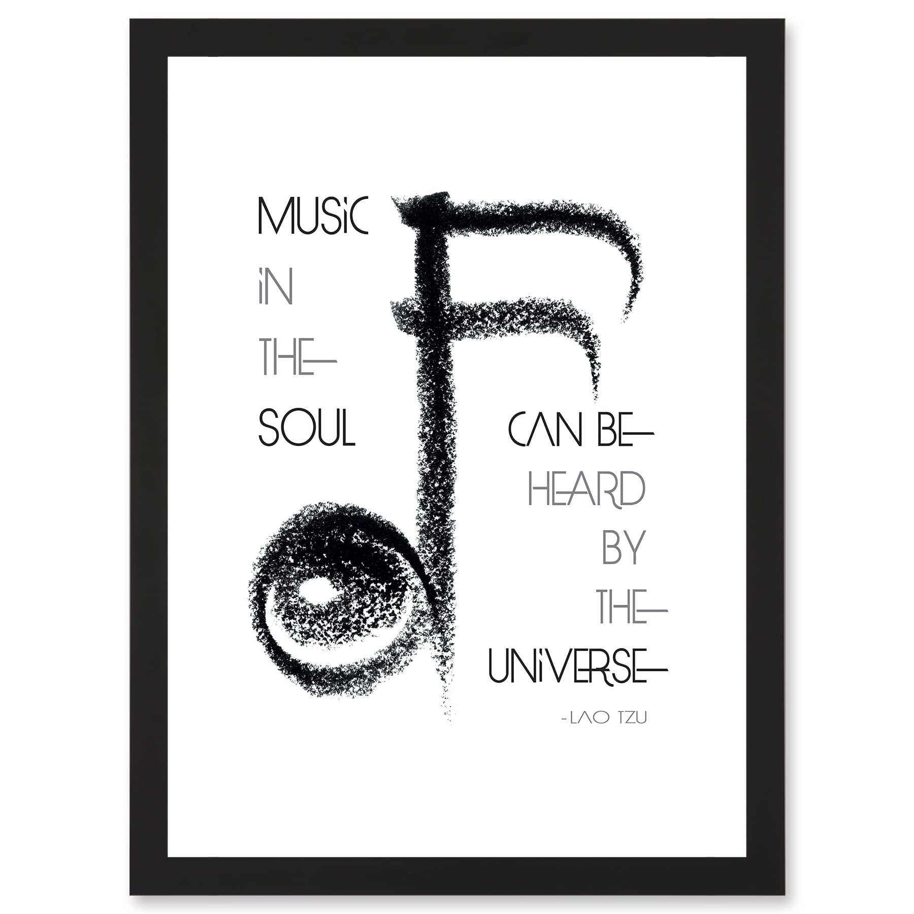 Artery8 Lao Tzu Music In The Soul Universe Uplifting Quote Artwork Framed Wall Art Print A4