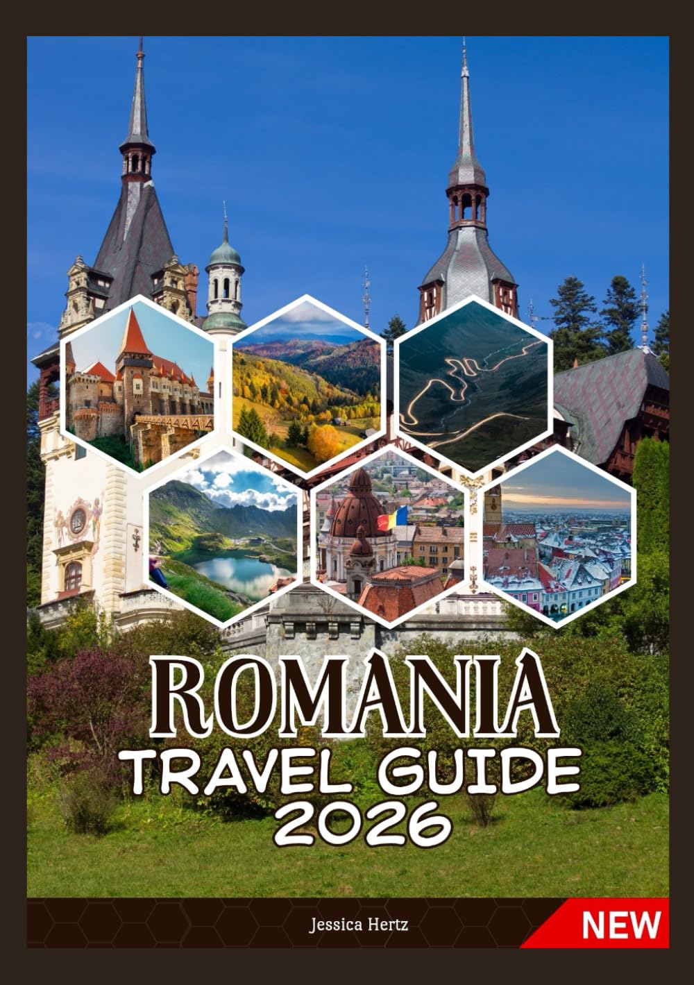 ROMANIA TRAVEL GUIDE 2026