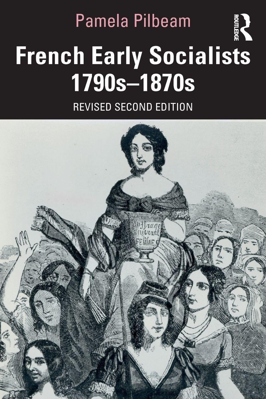 French Early Socialists 1790s–1870s