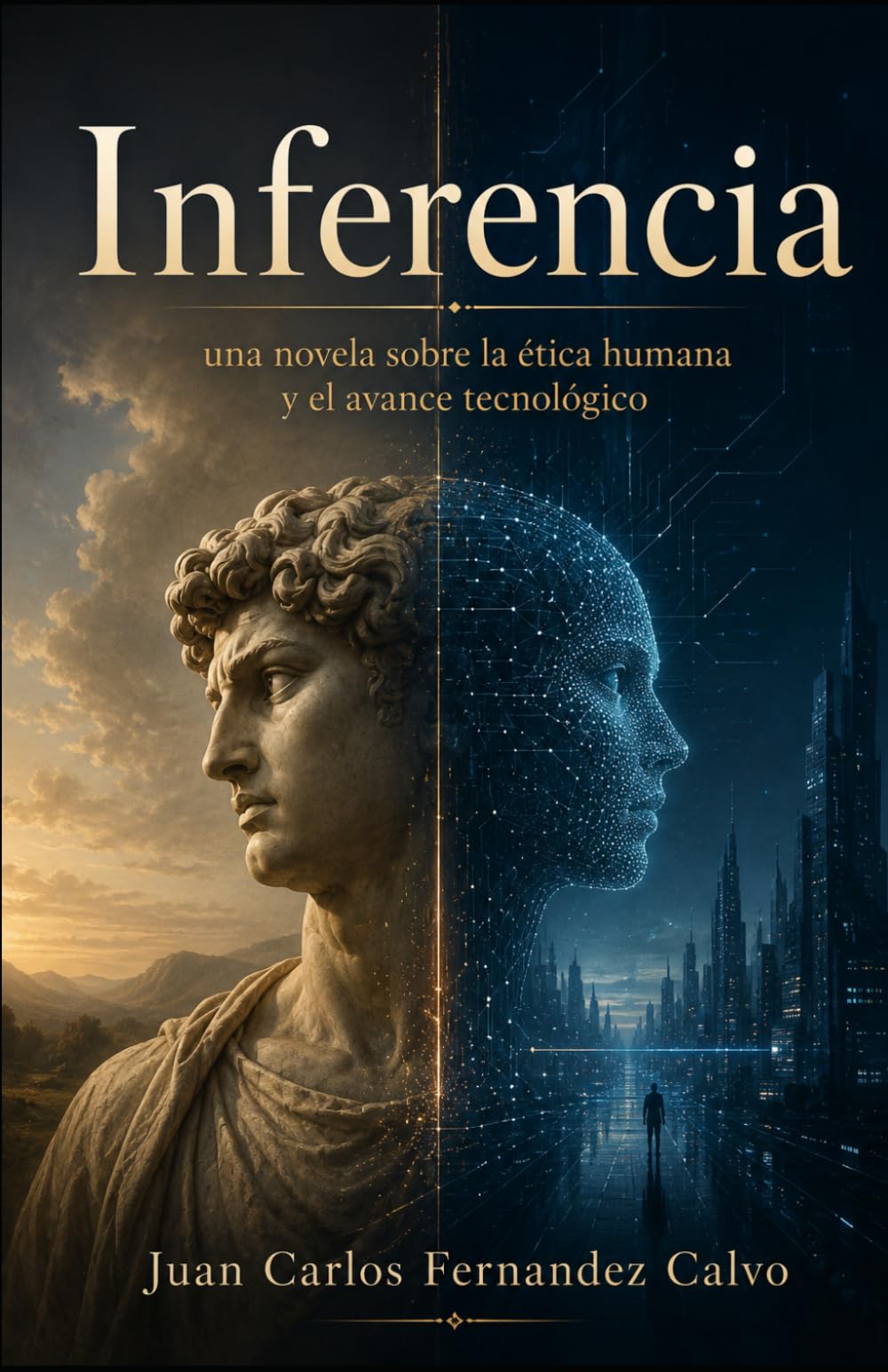 Inferencia: Una novela sobre la ética humana y el avance tecnológico