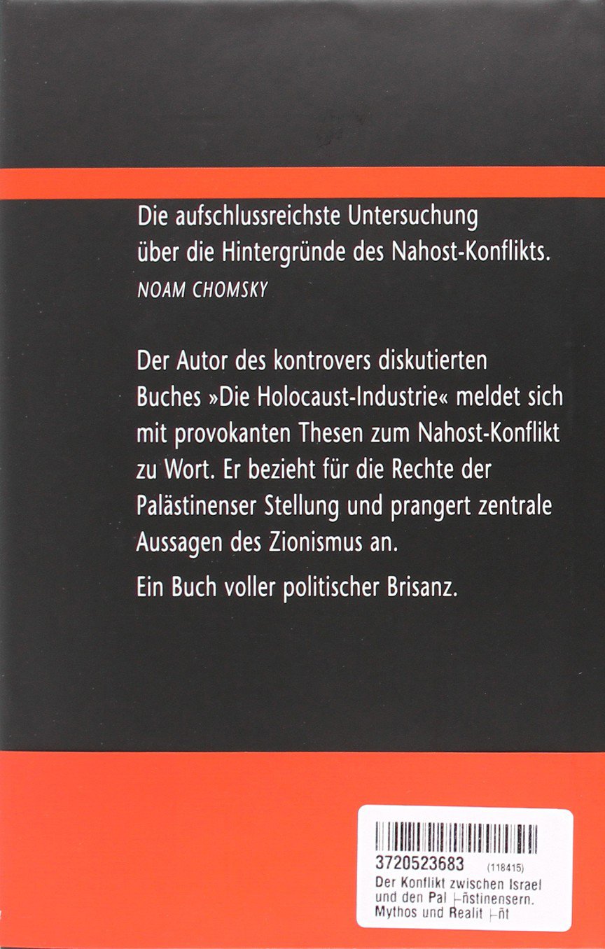Der Konflikt zwischen Israel und den Palästinensern. Mythos und Realität