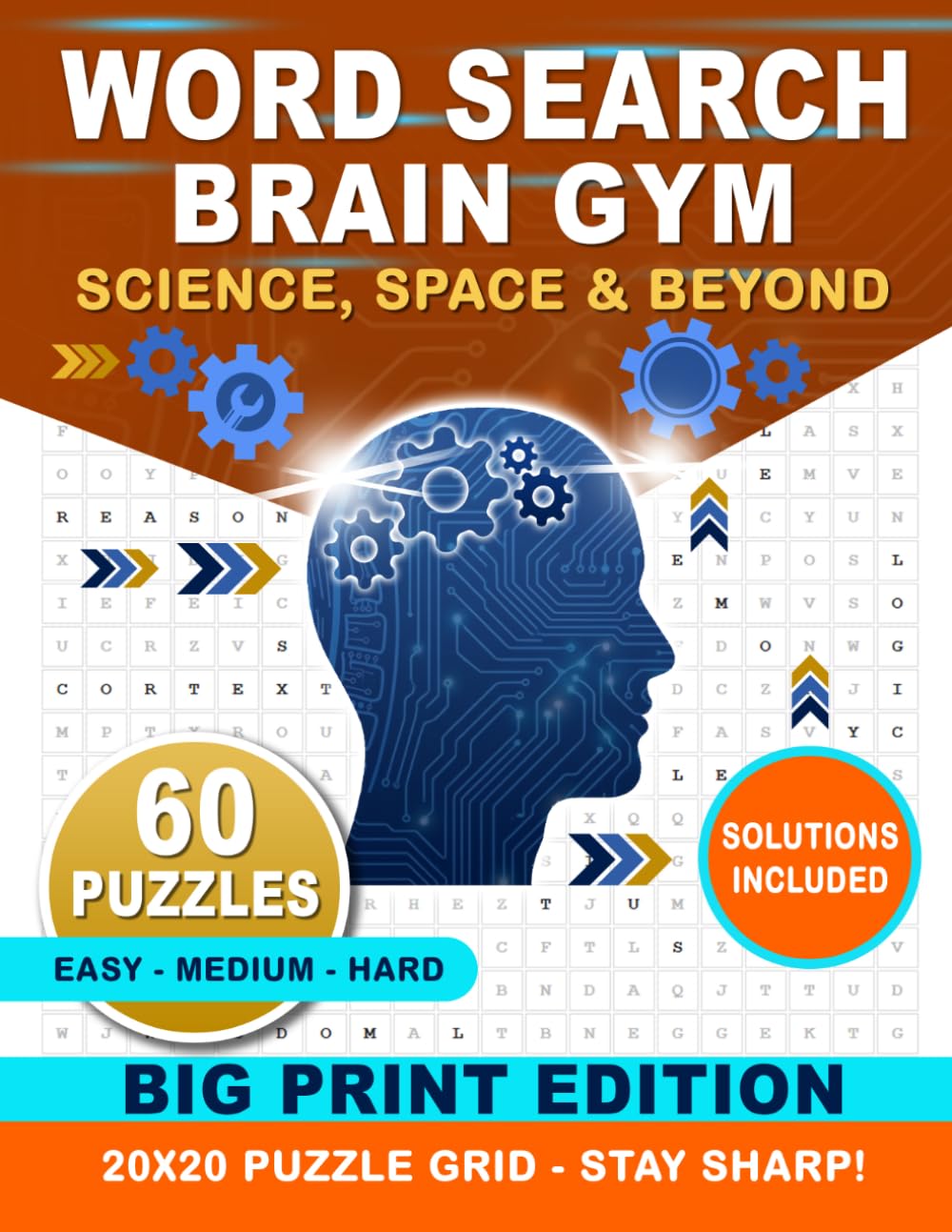 Word Search Brain Gym: Science, Space & Beyond: The Ultimate Adult Brain Training Workout for Science, Space, and Astronomy Fans