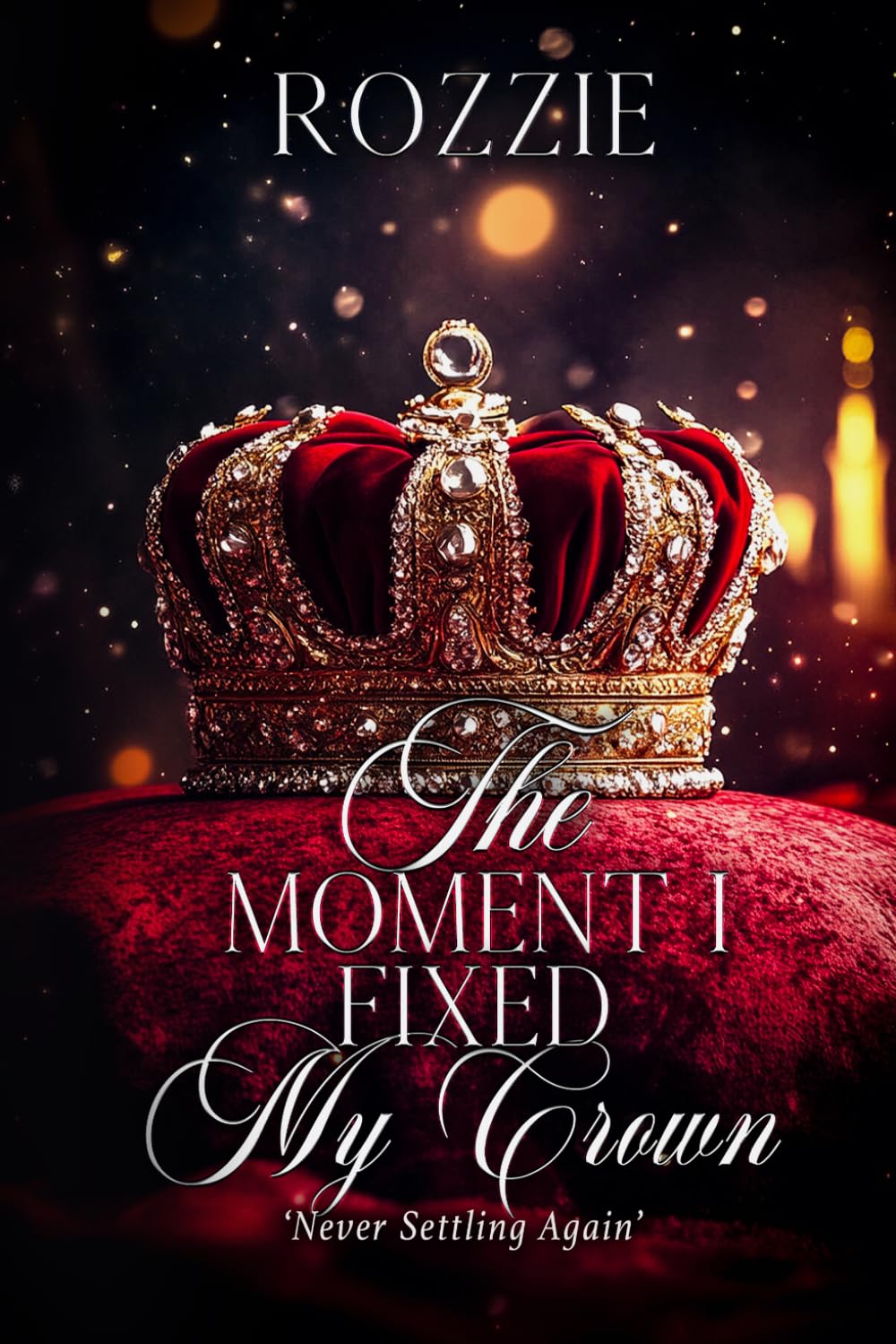 The Moment I Fixed My Crown: Never Settling Again