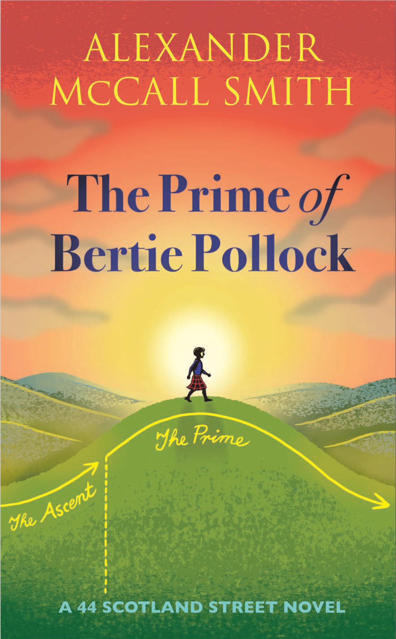 The Prime of Bertie Pollock: A 44 Scotland Street Novel