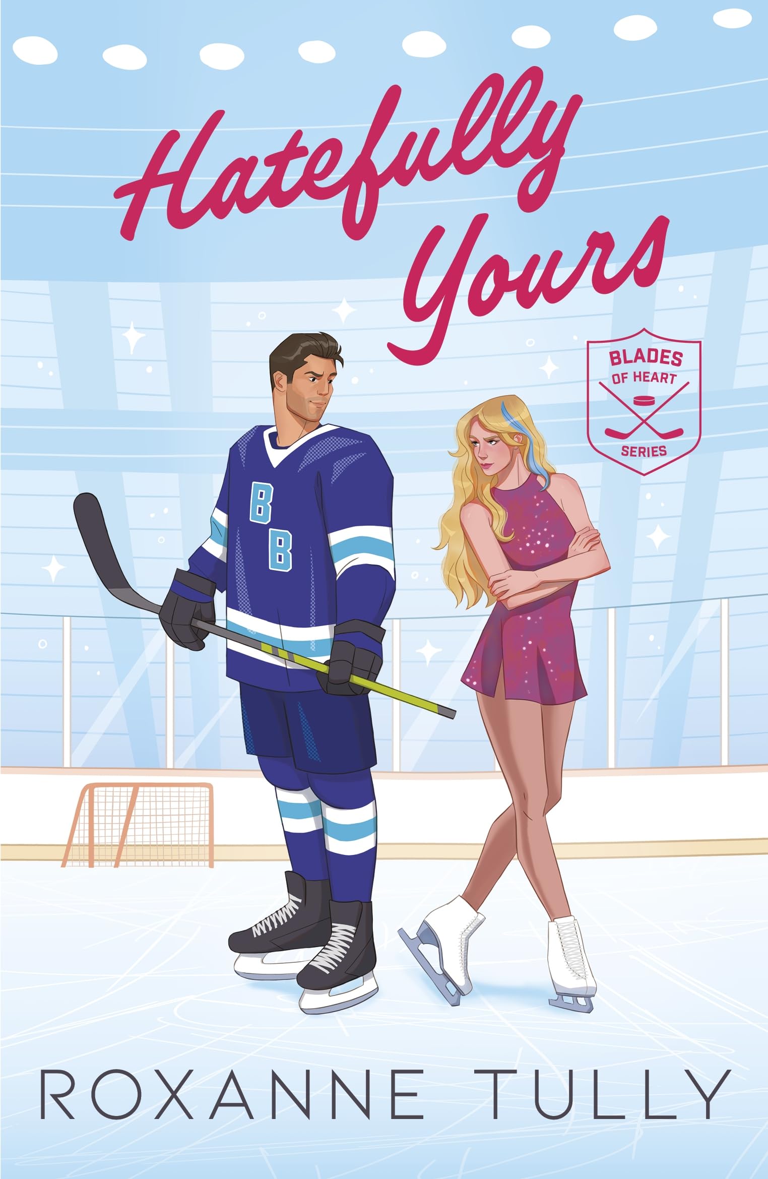Hatefully Yours by Roxanne Tully PAPERBACK 9781471420238