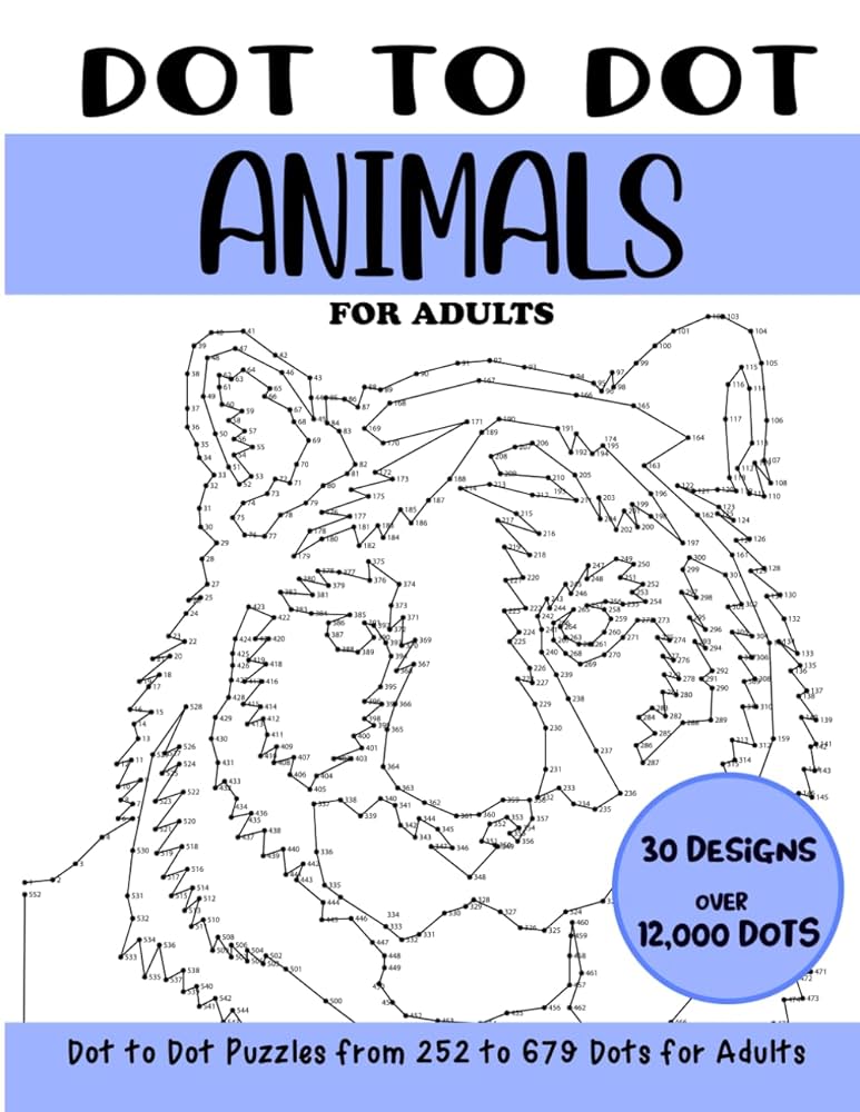 dot-to-dot-animals-for-adults-animals-connect-the-dots-book-for-adults-over-12000-dots-dot-to-dot-books-for-adults-rai-sonia-9798518891470-amazon-com-books for Dot To Dot 1000 Free Printable Dot to Dot Animals for Adults: Animals Connect the Dots Book for Adults (Over 12000 dots) (Dot to Dot Books for Adults): Rai, Sonia: 9798518891470: Amazon.com: Books for Dot To Dot 1000 Free Printable