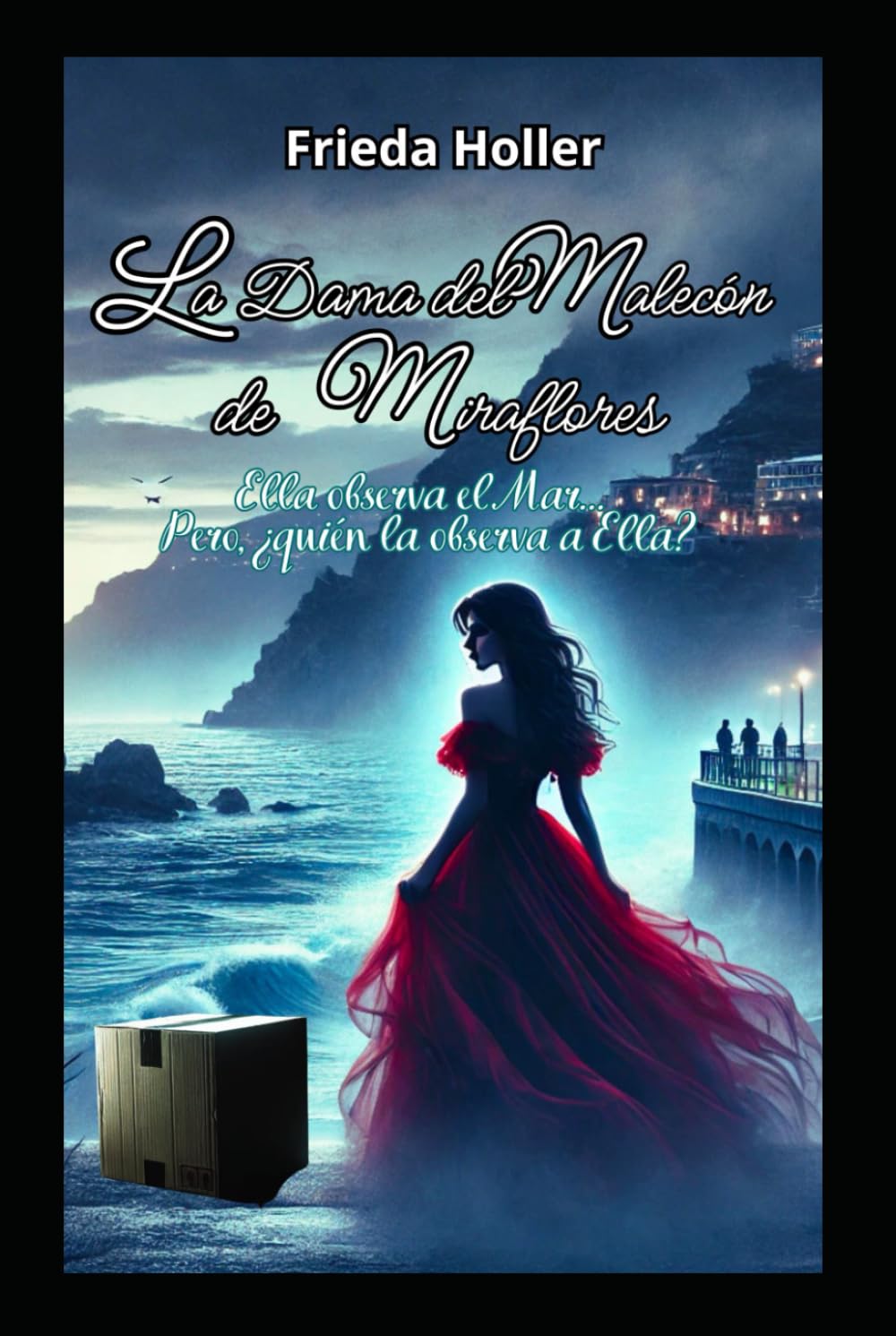 LA DAMA DEL MALECÓN DE MIRAFLORES: Ella observa el Mar, pero ¿quién la observa a Ella?