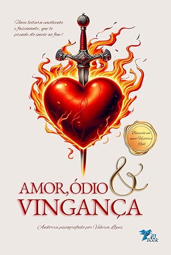 Amor, Ódio e Vingança (As Vidas de Andorra Livro 1)