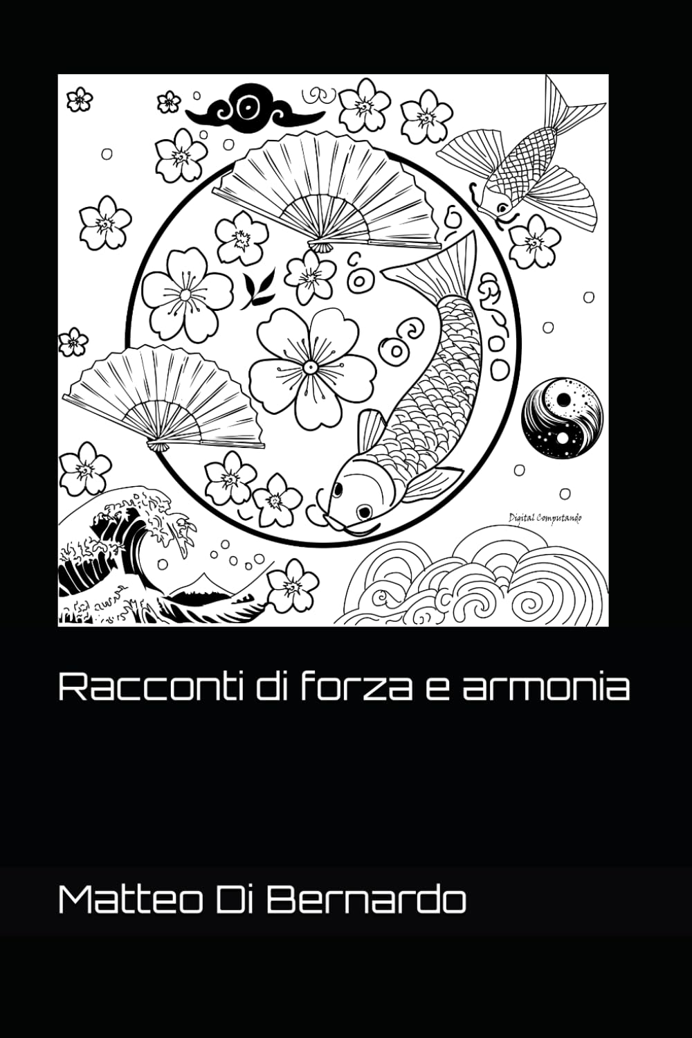 Racconti di forza e armonia