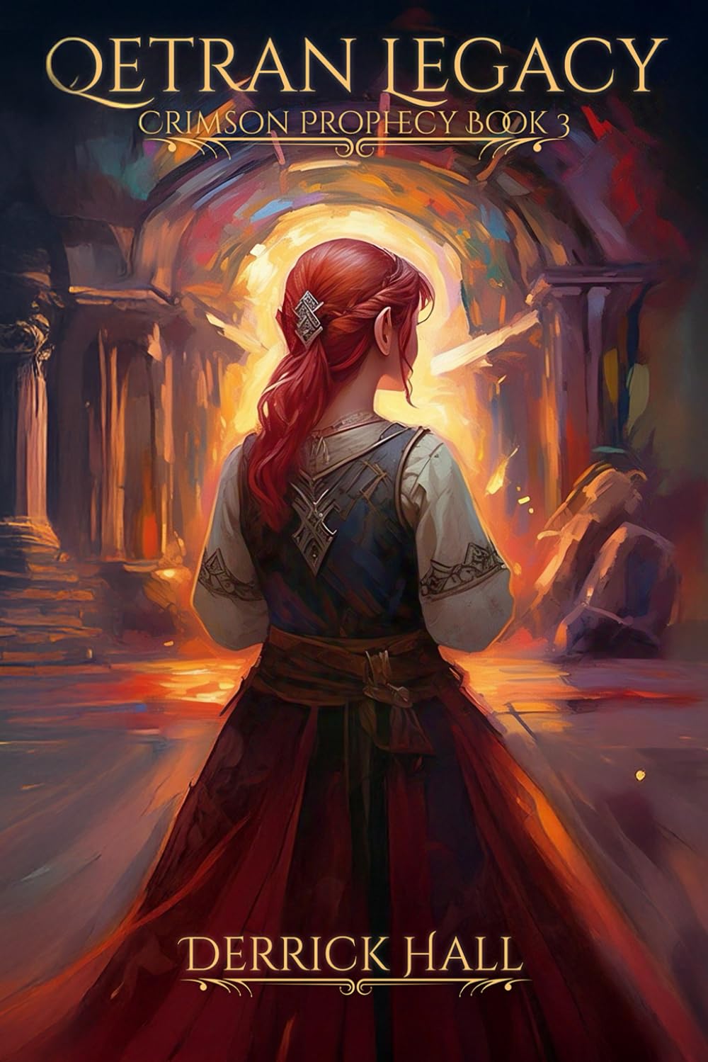 Qetran Legacy: Crimson Prophecy Book III