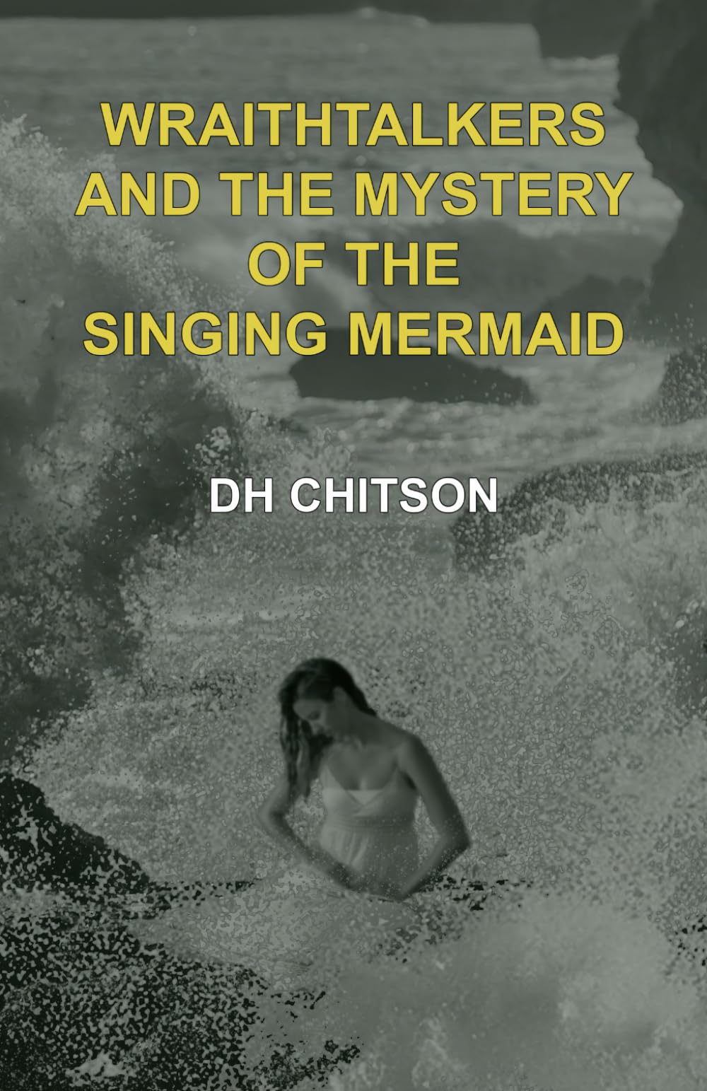 WraithTalkers and the Mystery of the Singing Mermaid (WraithTalkers Mystery Series)