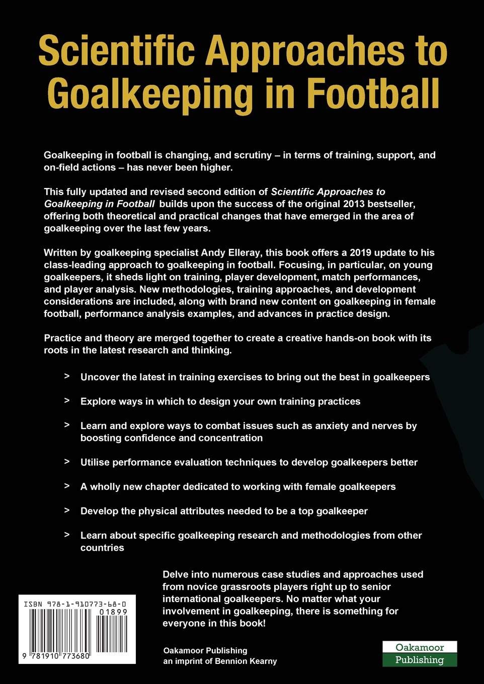 Scientific Approaches to Goalkeeping in Football: A Practical Perspective on the Most Unique Position in Sport [Second Edition] (Soccer Coaching)